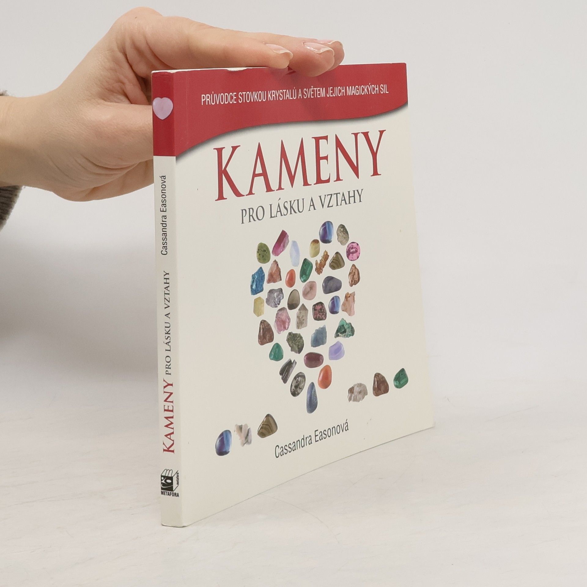 Cassandra Eason Kameny pro lásku a vztahy