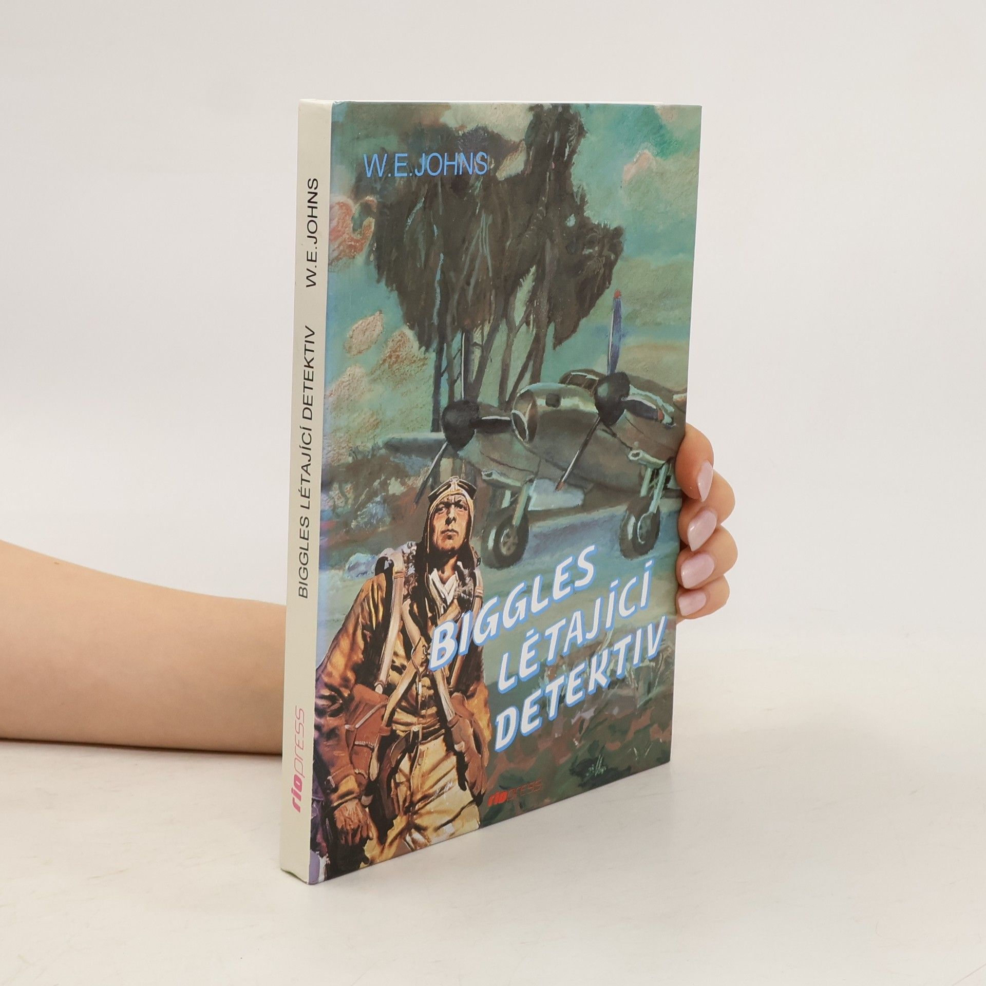 William Earl Johns Biggles - Létající detektiv