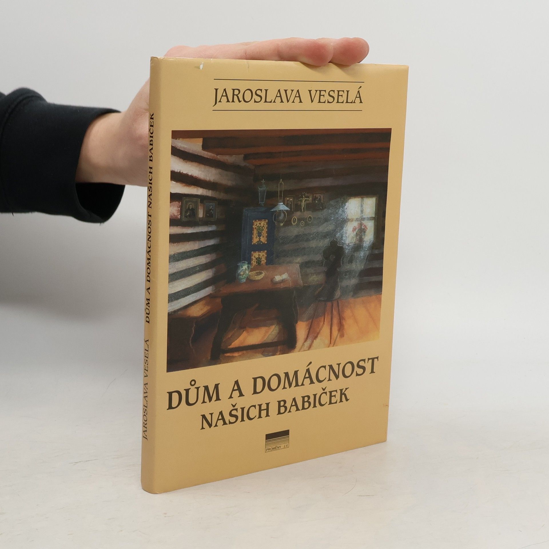 Dům a domácnost našich babiček