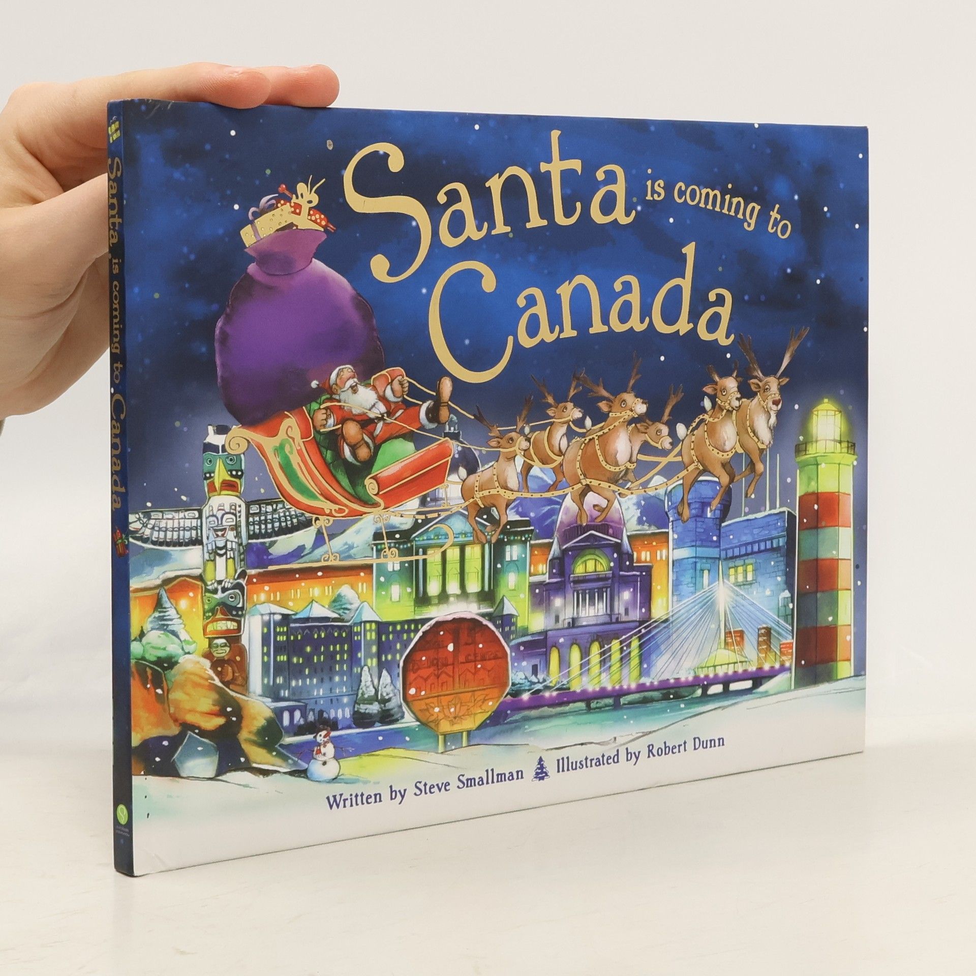 Steve Smallman Santa Is Coming to Canada