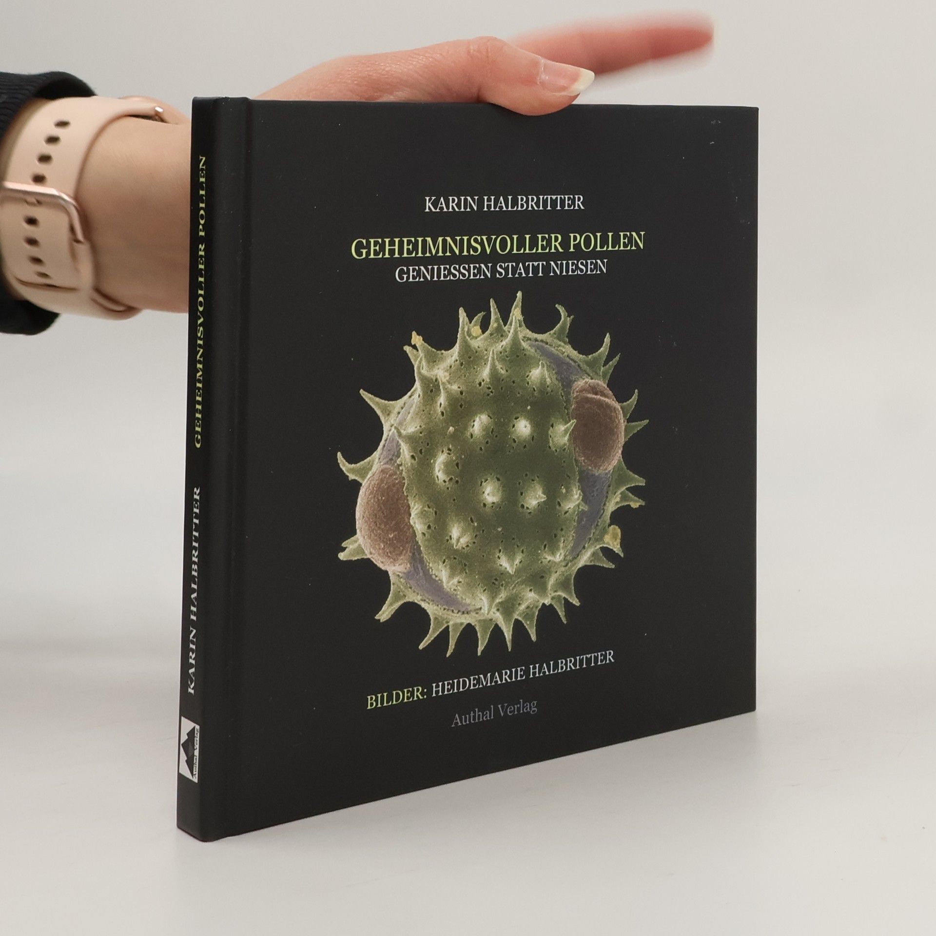 Karin Halbritter Geheimnisvolle Pollen