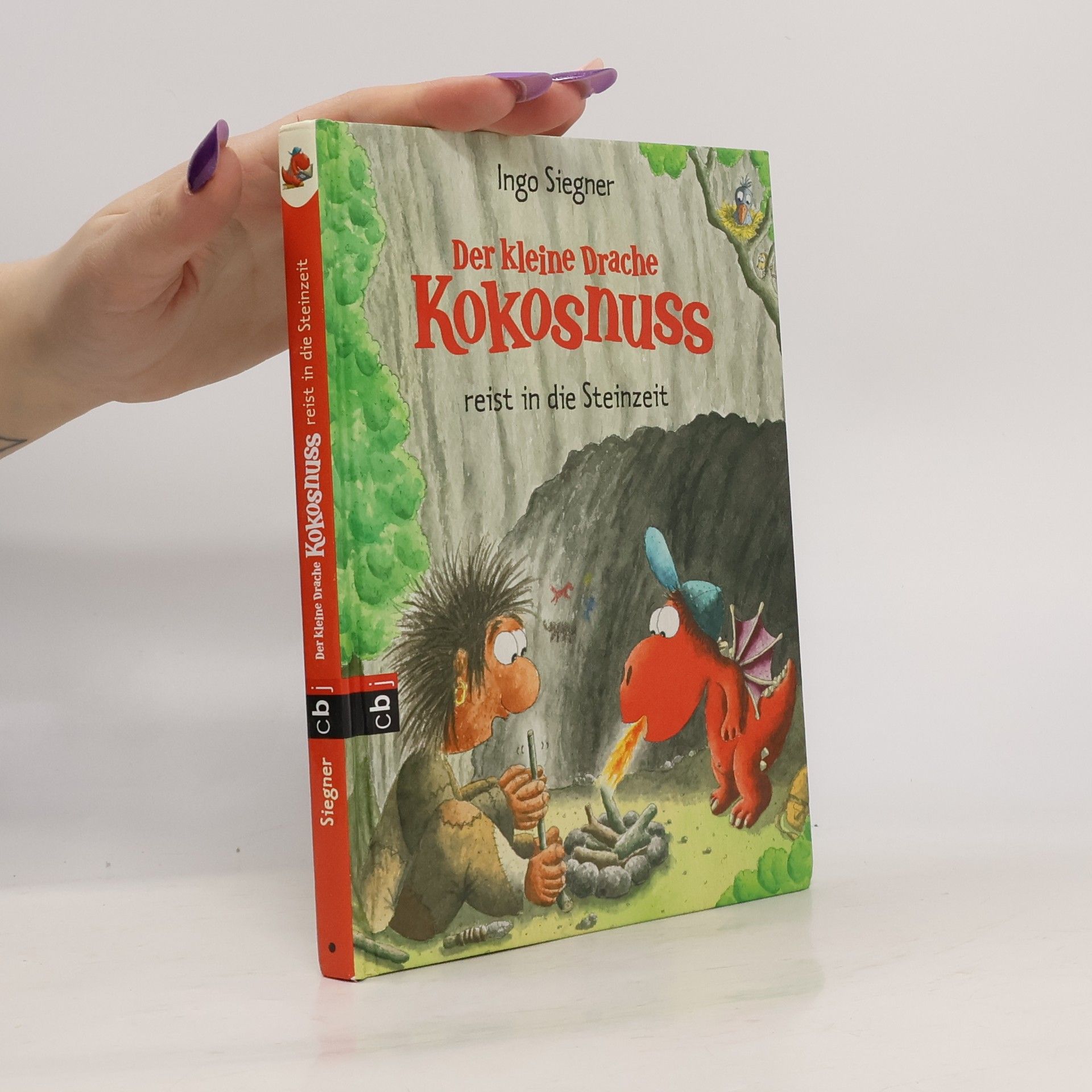 Ingo Siegner Der kleine Drache Kokosnuss reist in die Steinzeit