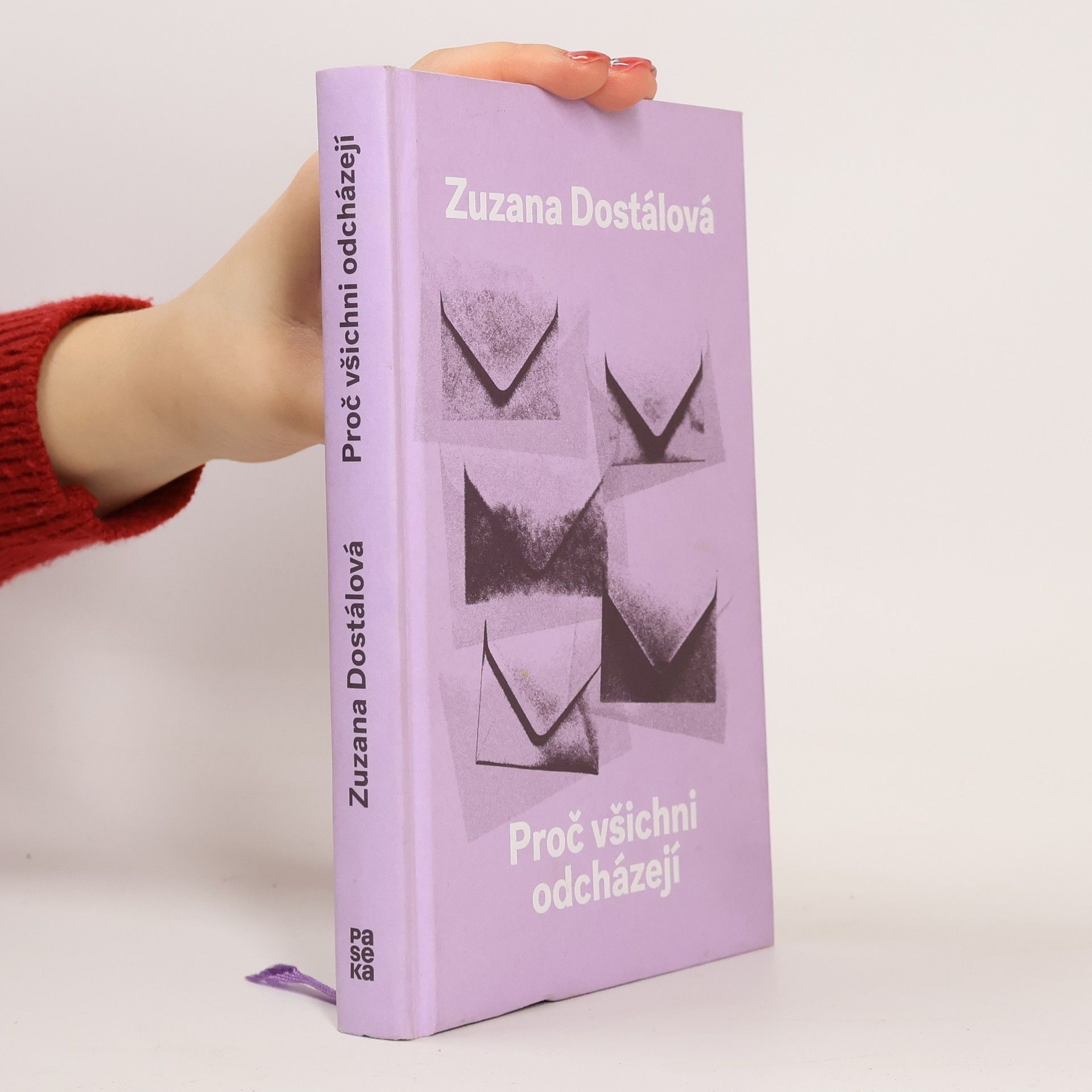 Zuzana Dostálová Proč všichni odcházejí