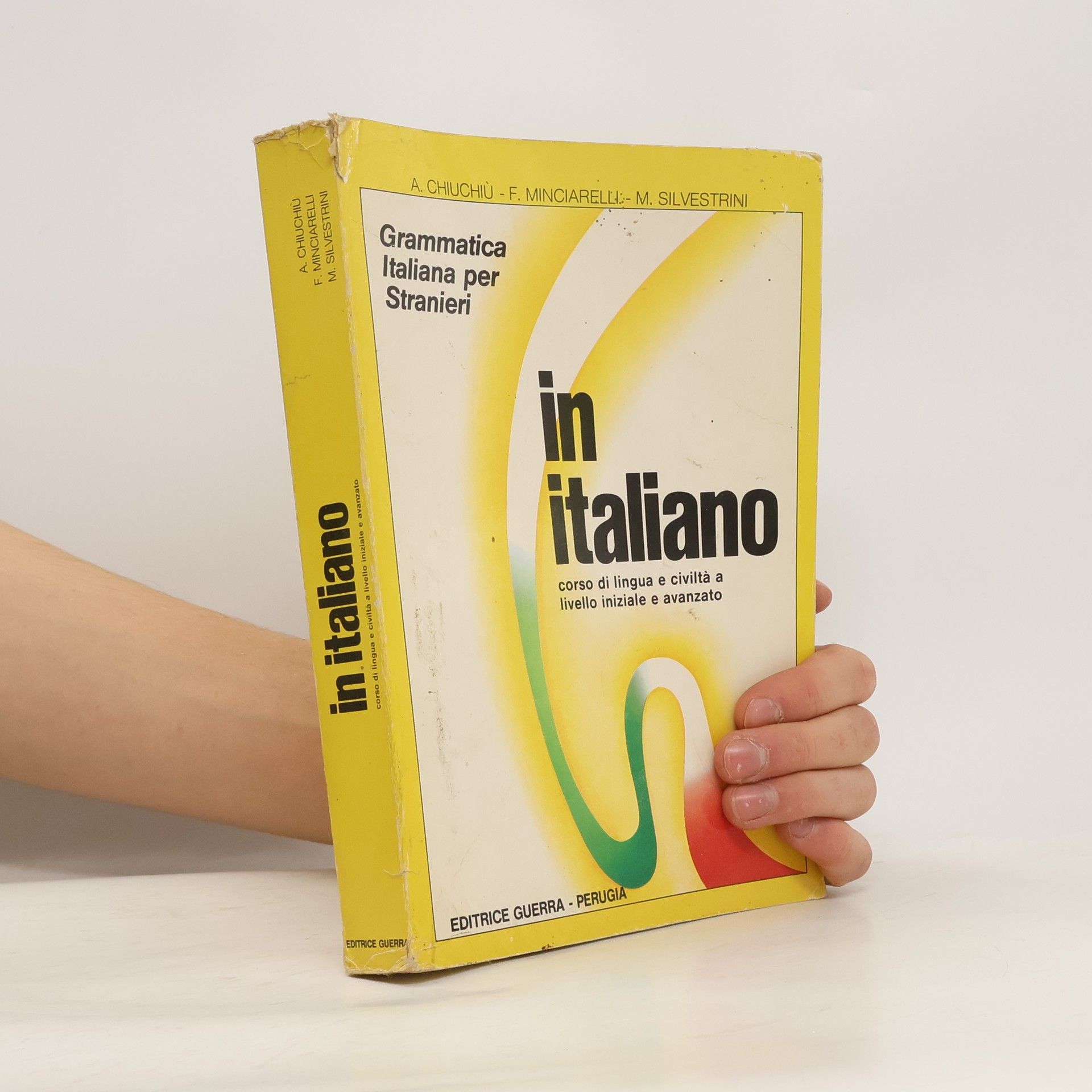 Angelo Chiuchiù In italiano : grammatica Italiana per stranieri