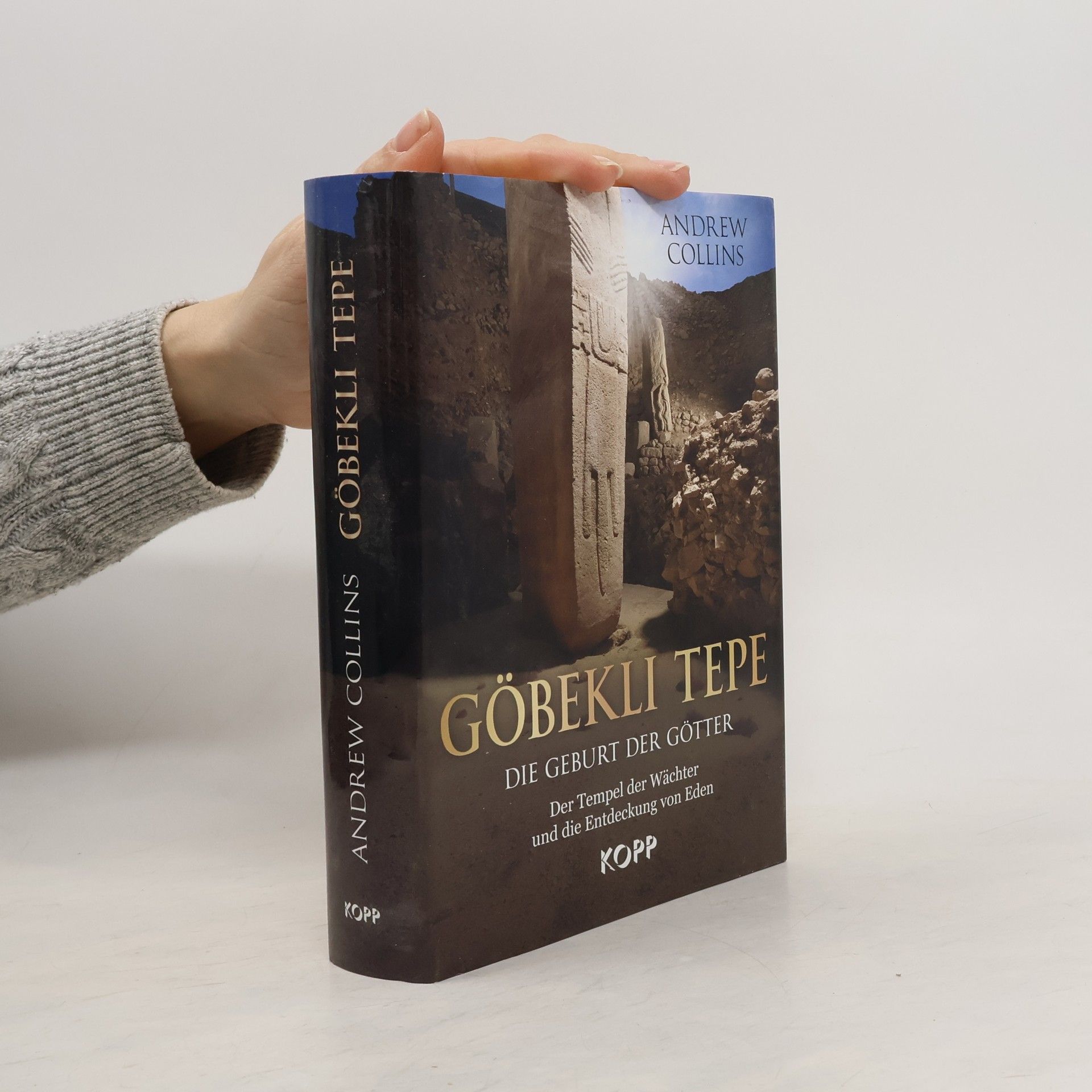 Andrew Collins Göbekli Tepe, die Geburt der Götter