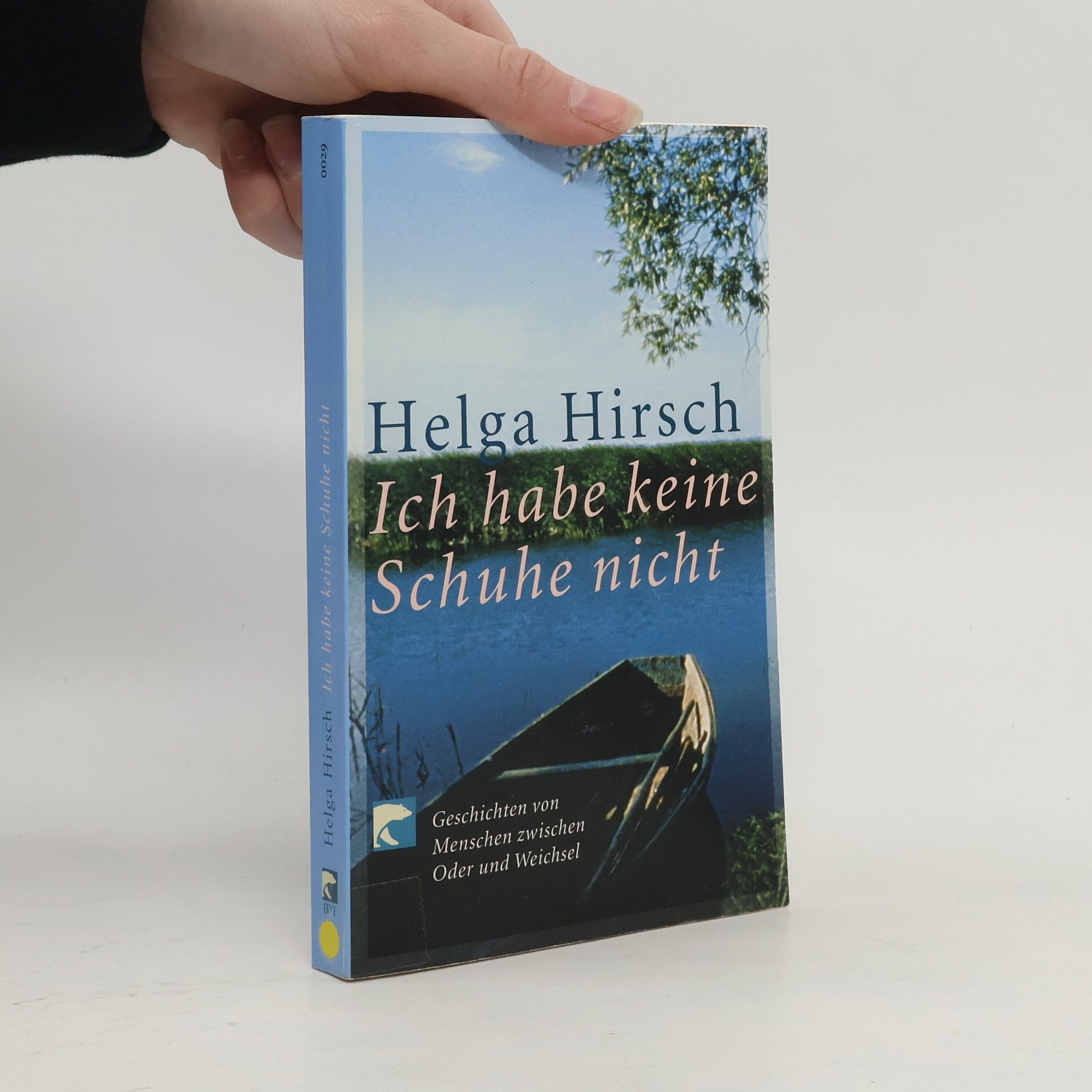 Helga Hirsch Ich habe keine Schuhe nicht