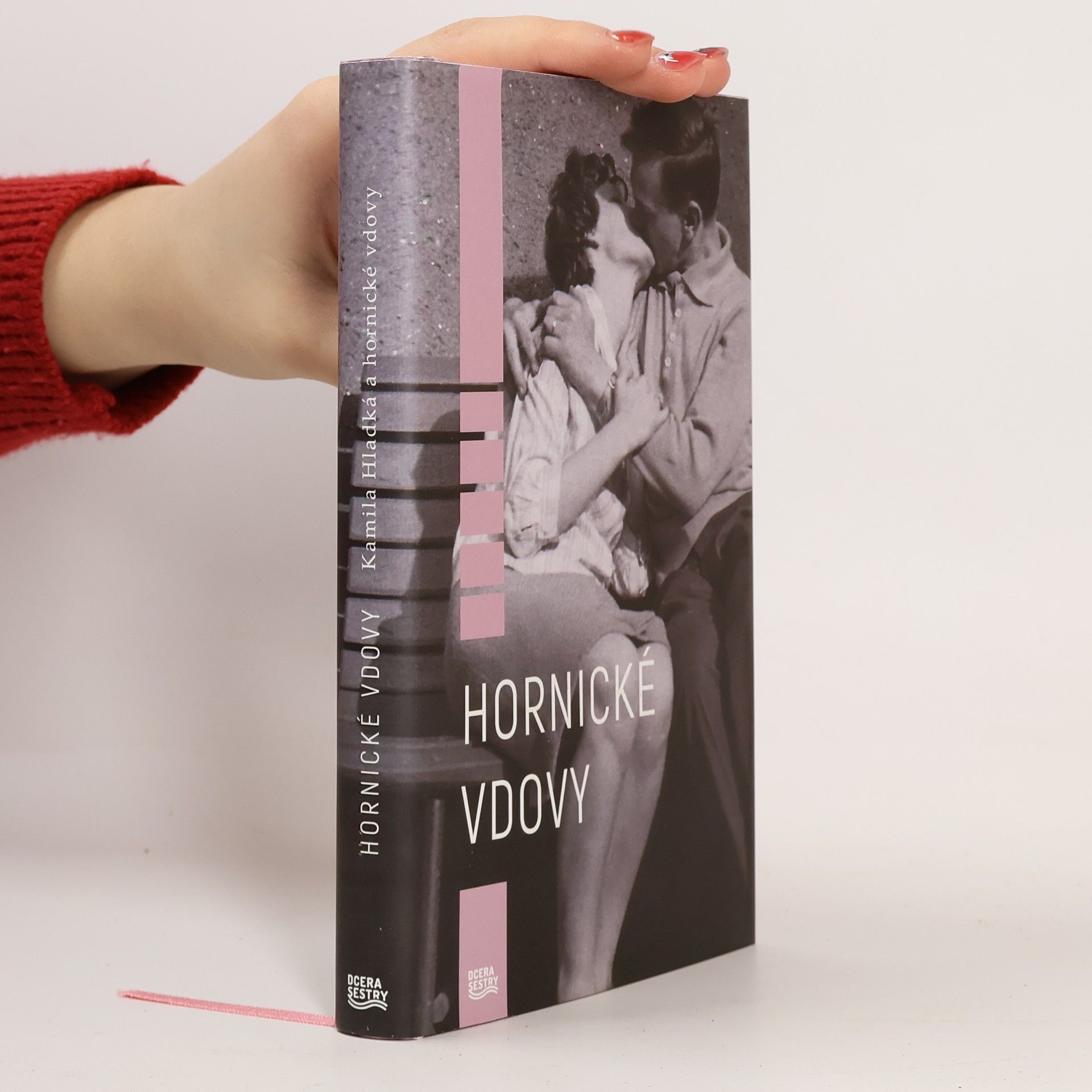 Kamila Hladká Hornické vdovy