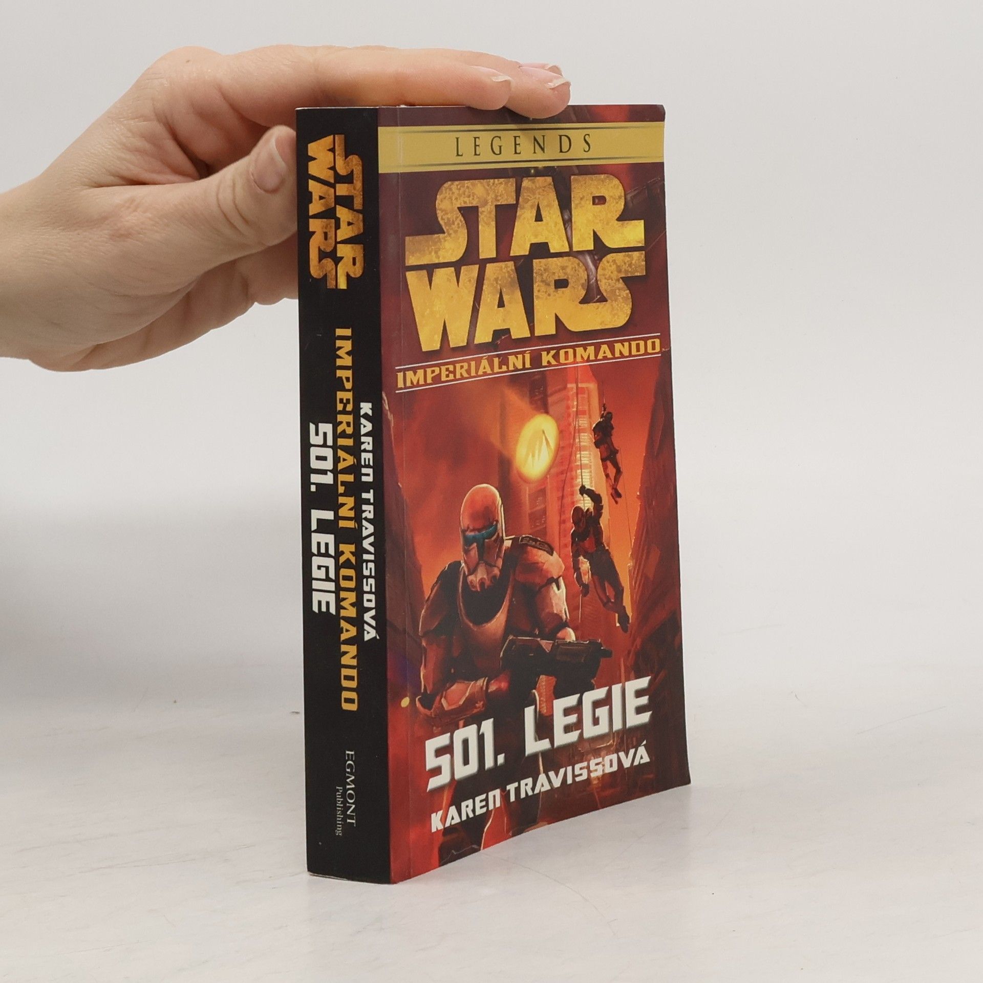 Karen Traviss Star Wars. Imperiální komando. 501. legie
