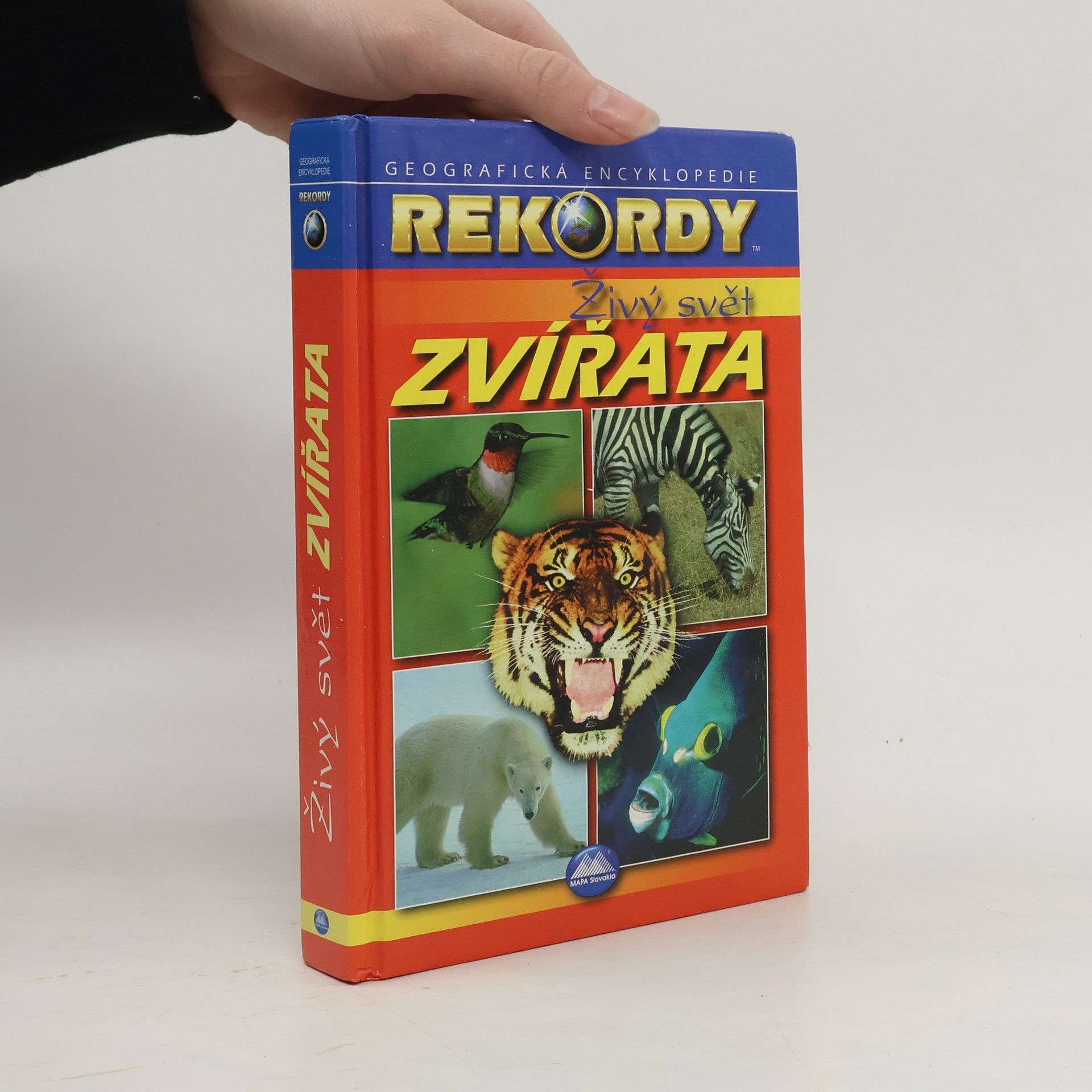 Kolektiv autorů Rekordy. Živý svět. Zvířata