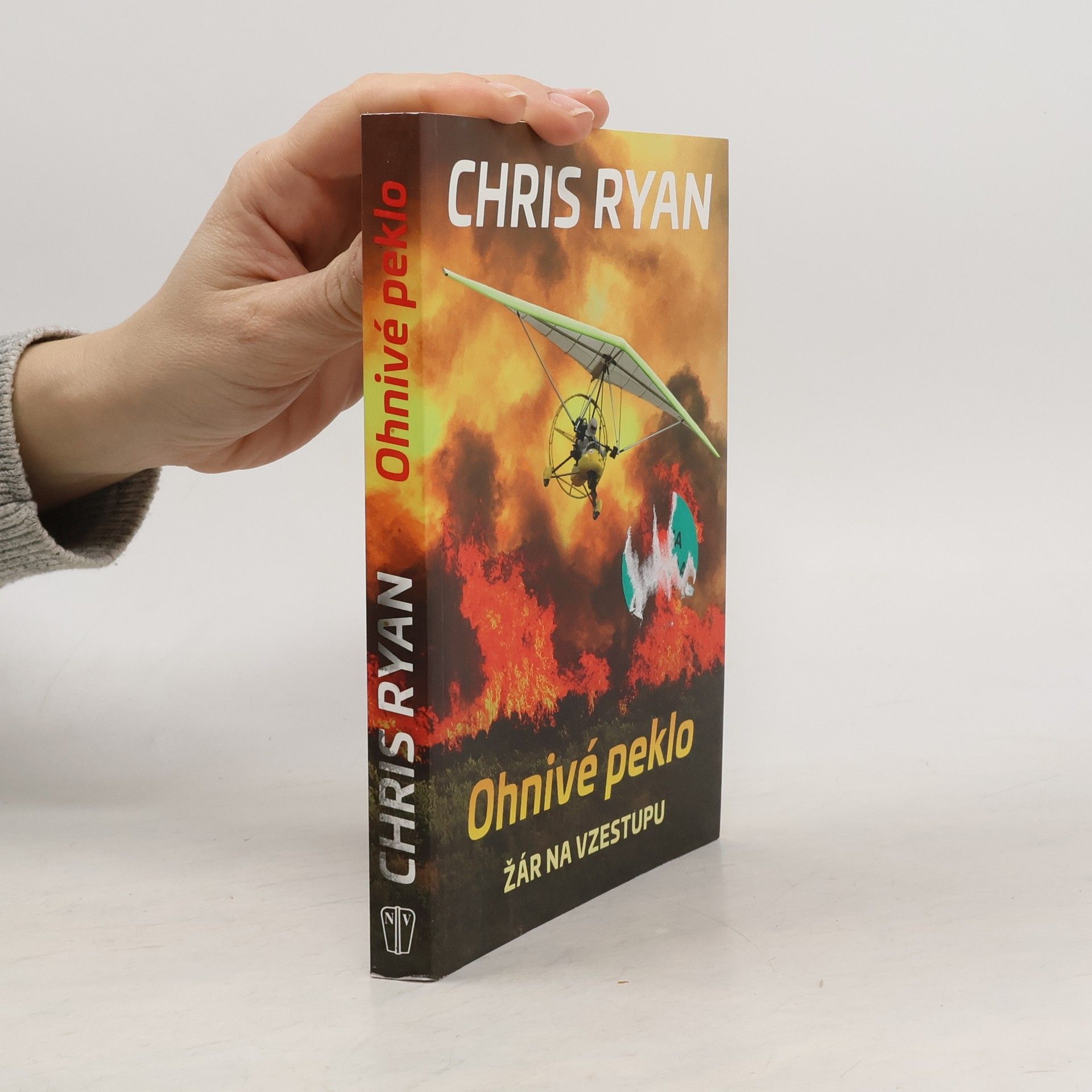 Chris Ryan Ohnivé peklo. Žár na vzestupu
