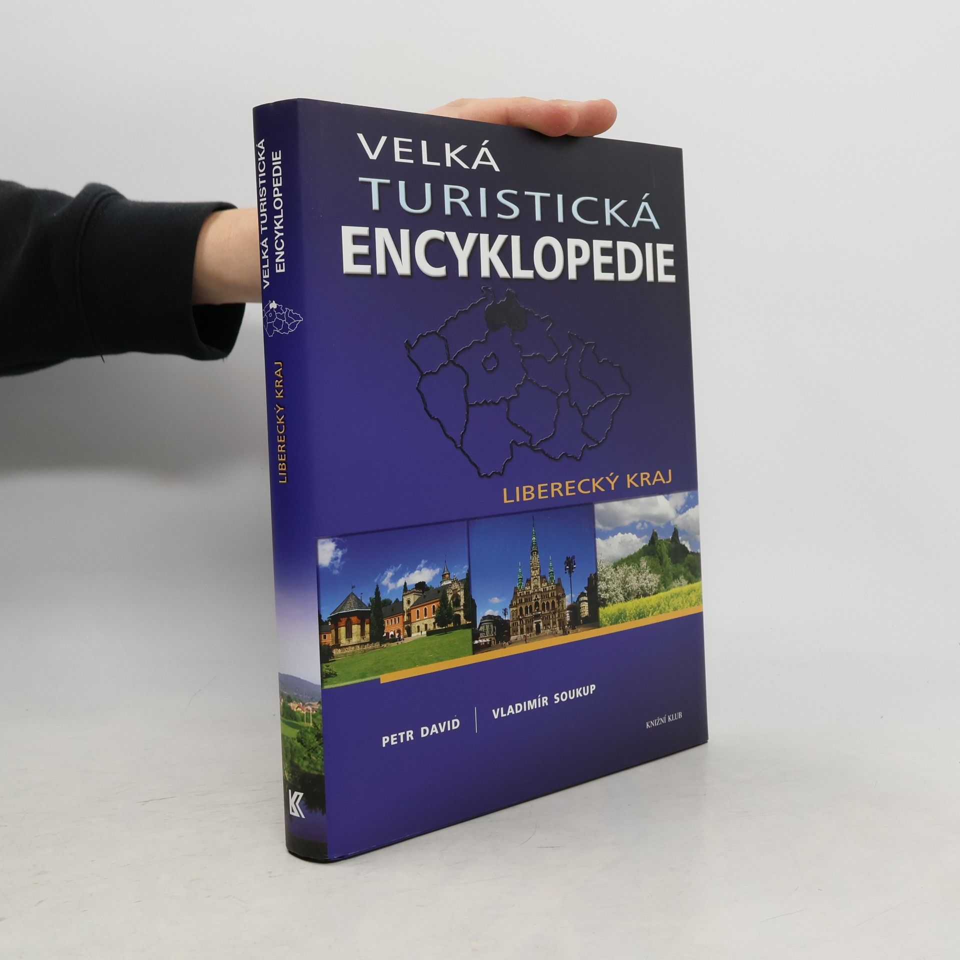 Velká turistická encyklopedie. Liberecký kraj