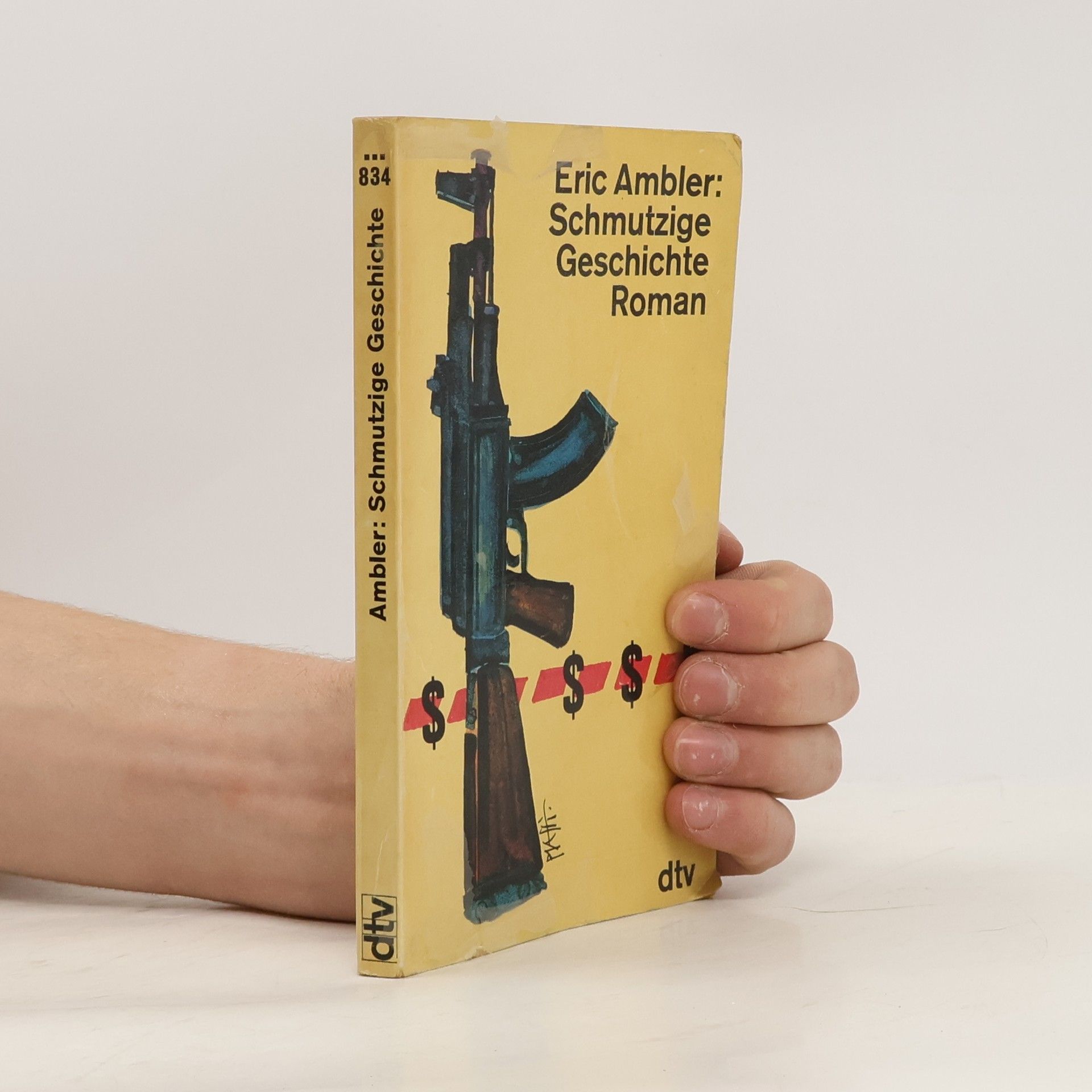 Eric Ambler Schmutzige Geschichte