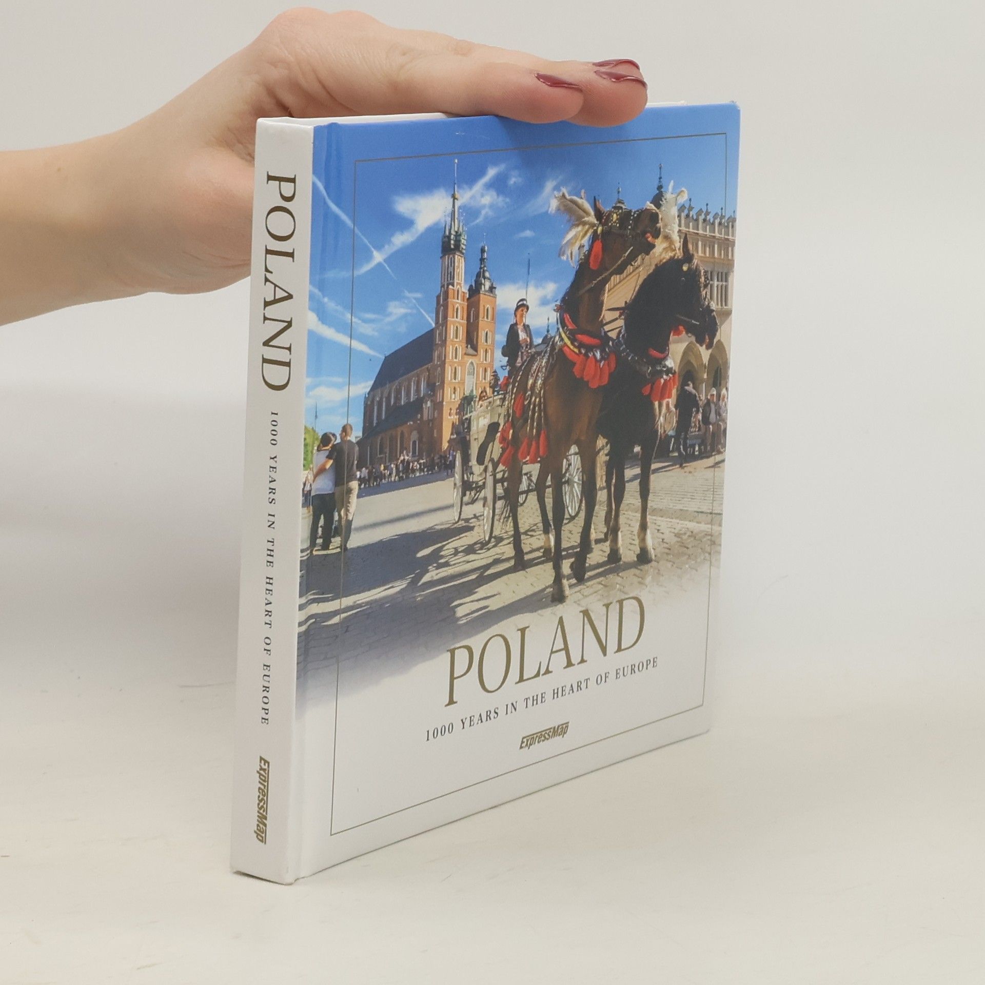 Malwina Flaczyńska Polska. 1000 lat w sercu Europy. Poland. 1000 Years in the Heart of Europe