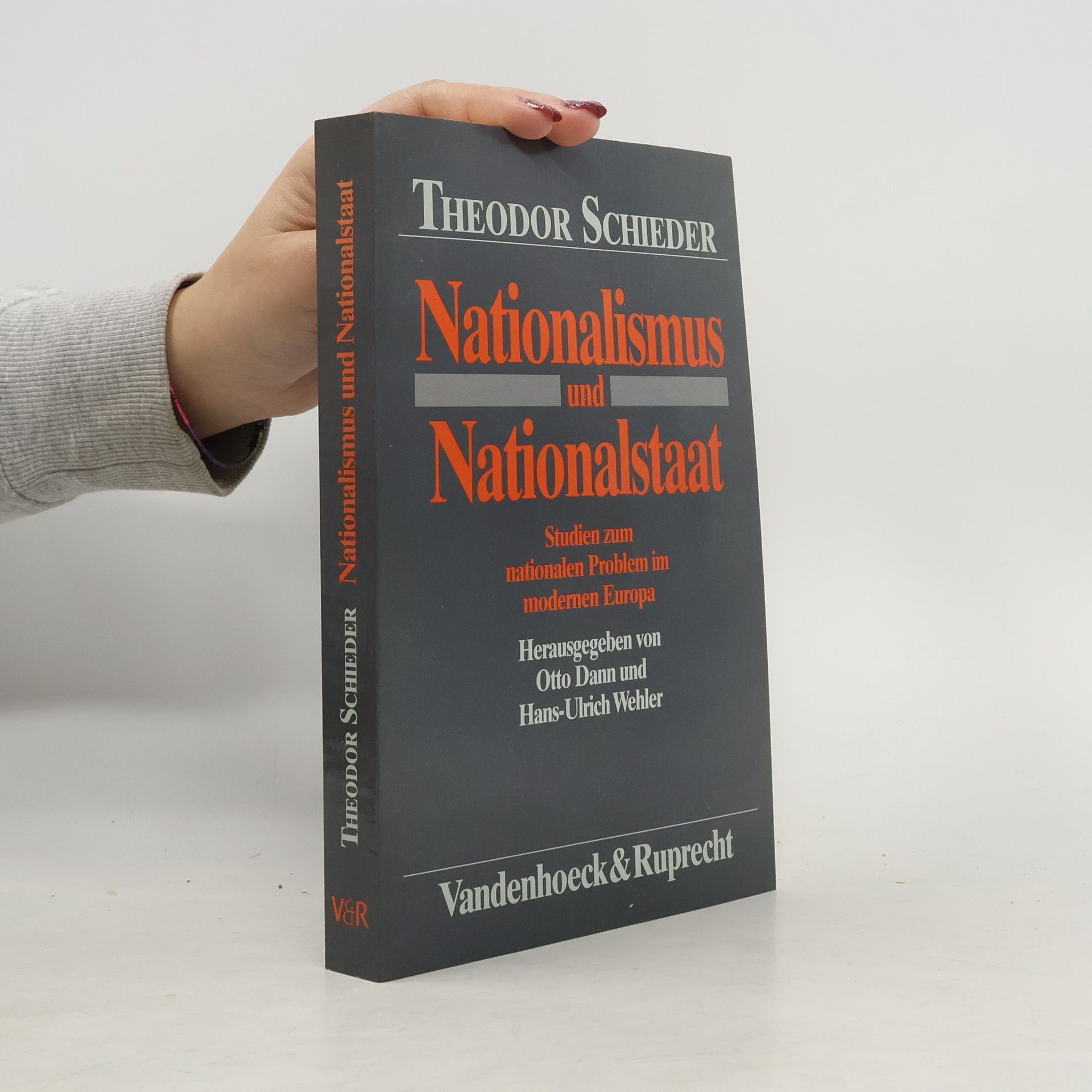 Theodor Schieder Nationalismus und Nationalstaat