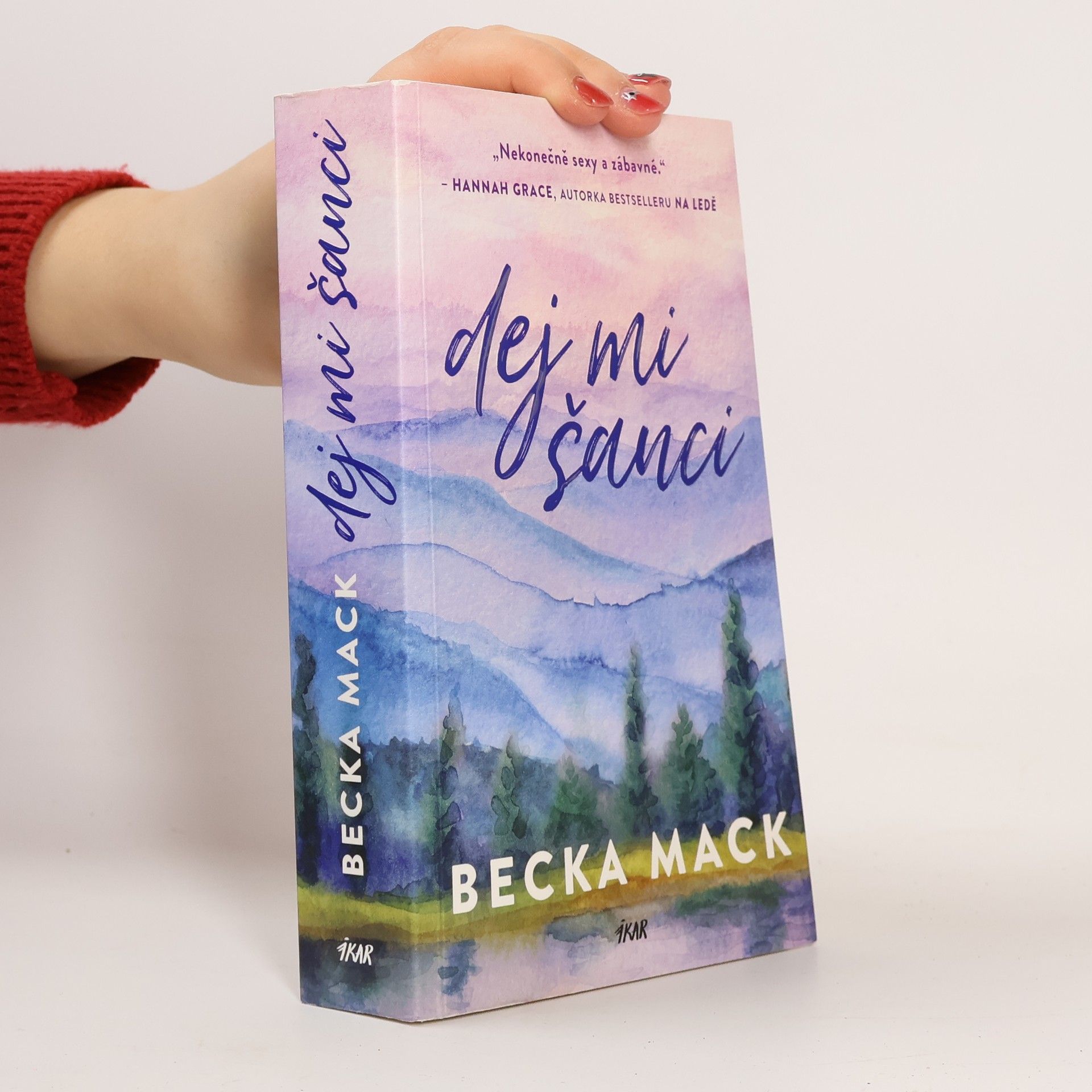 Becka Mack Dej mi šanci