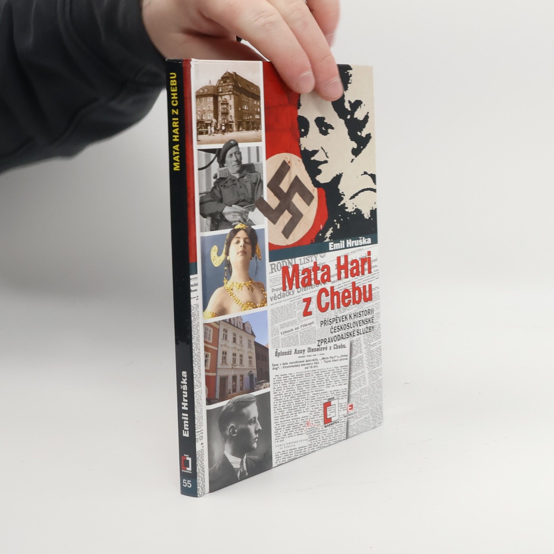 Emil Hruška Mata Hari z Chebu : příspěvek k historii československé vojenské zpravodajské služby