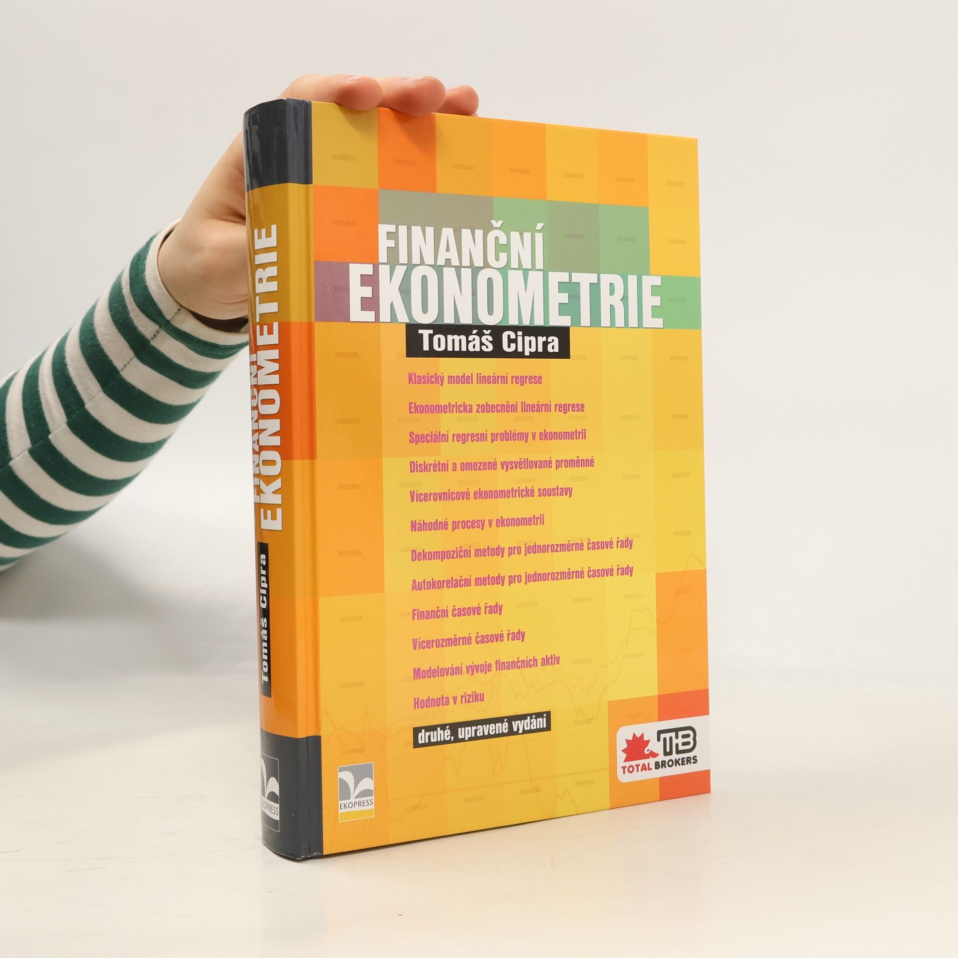 Tomáš Cipra Finanční ekonometrie