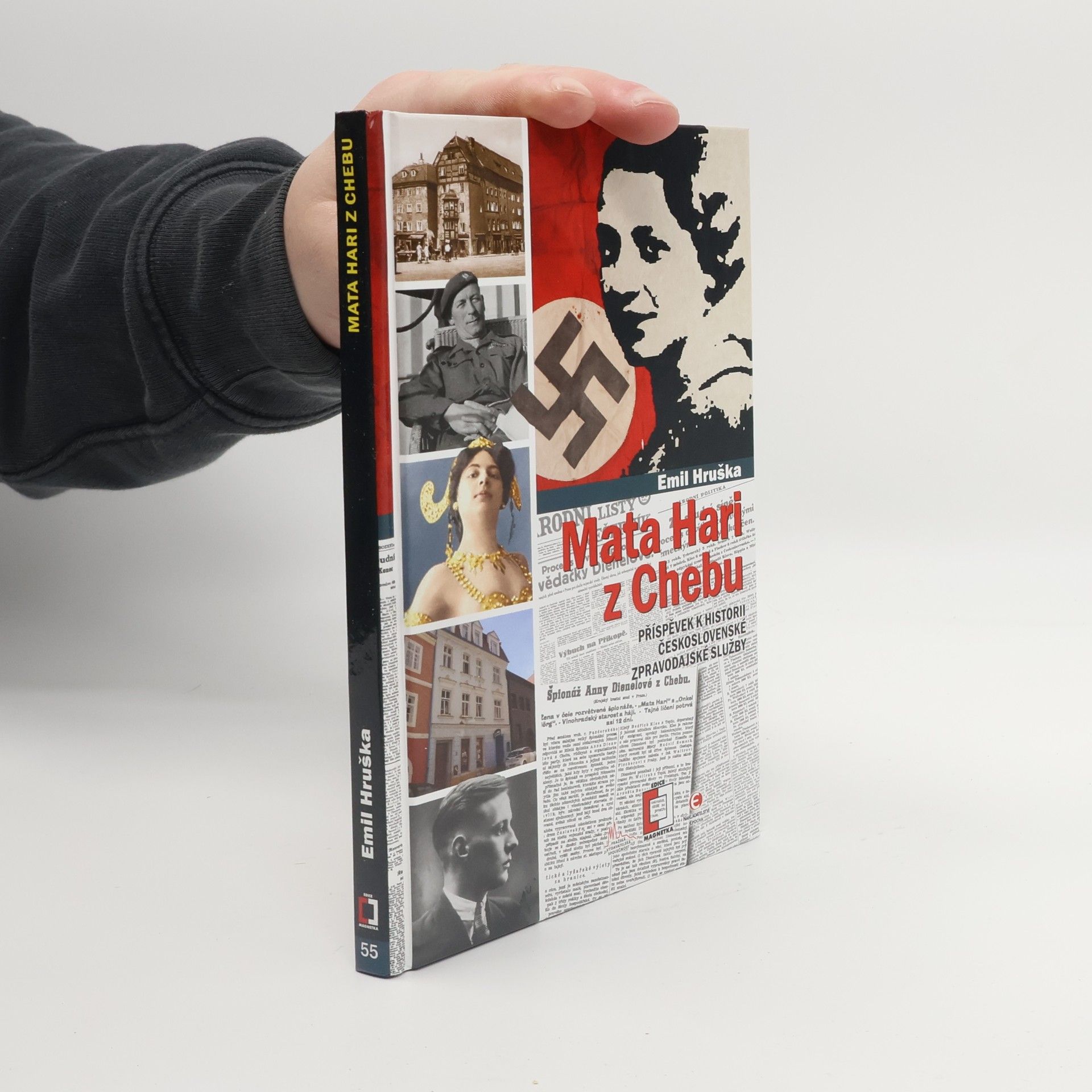 Emil Hruška Mata Hari z Chebu : příspěvek k historii československé vojenské zpravodajské služby