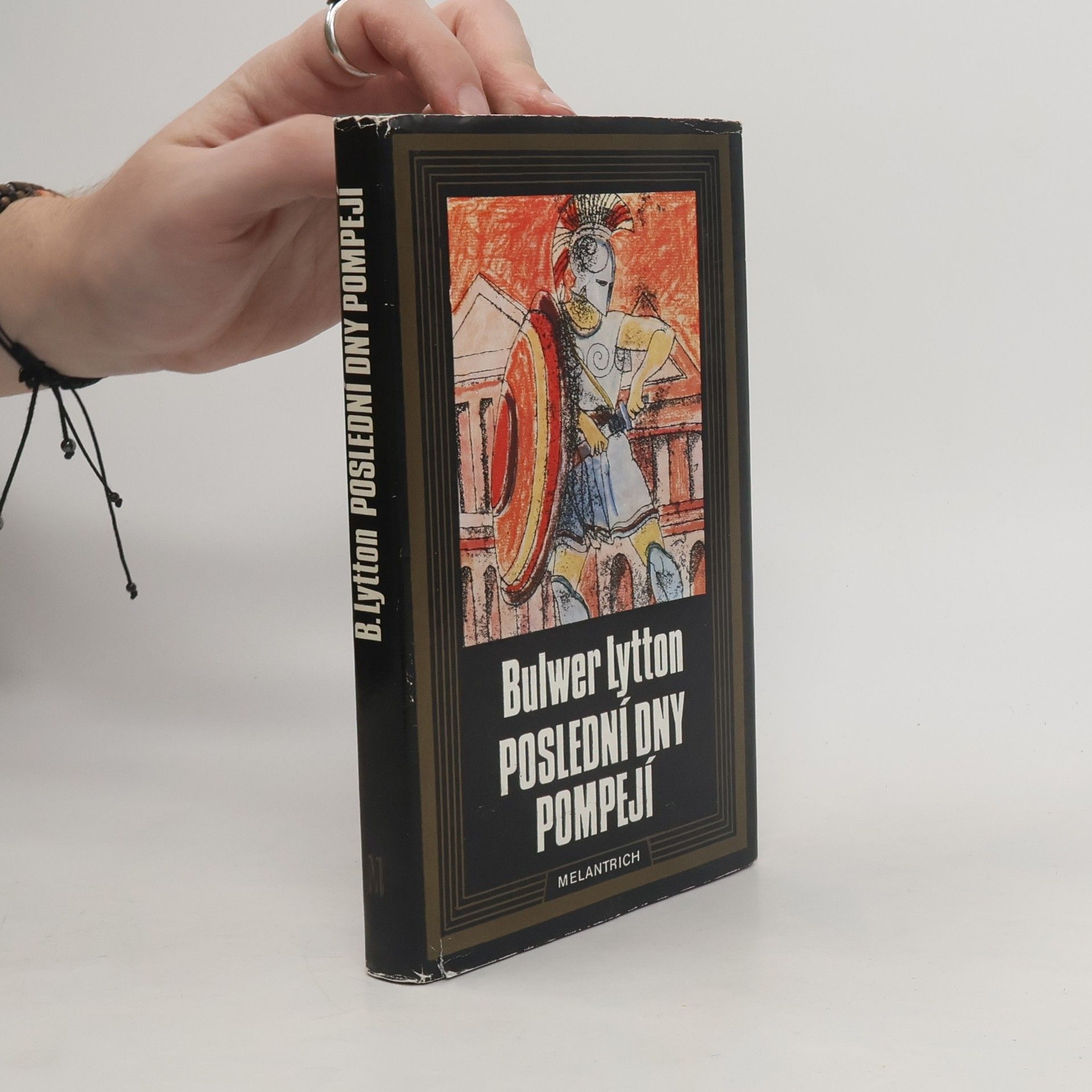 Edward Bulwer-Lytton, 1. Baron Lytton Poslední dny Pompejí