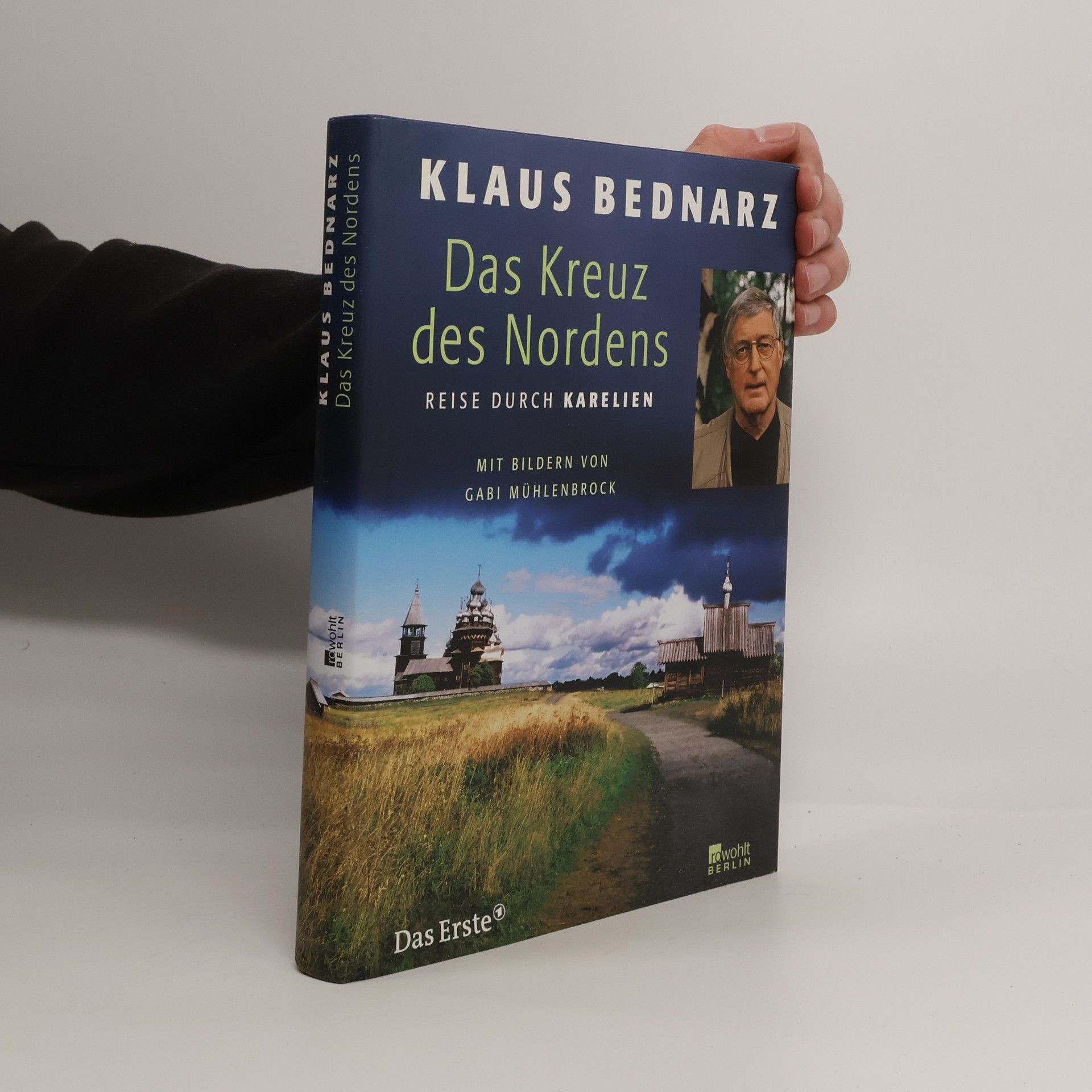 Klaus Bednarz Das Kreuz des Nordens
