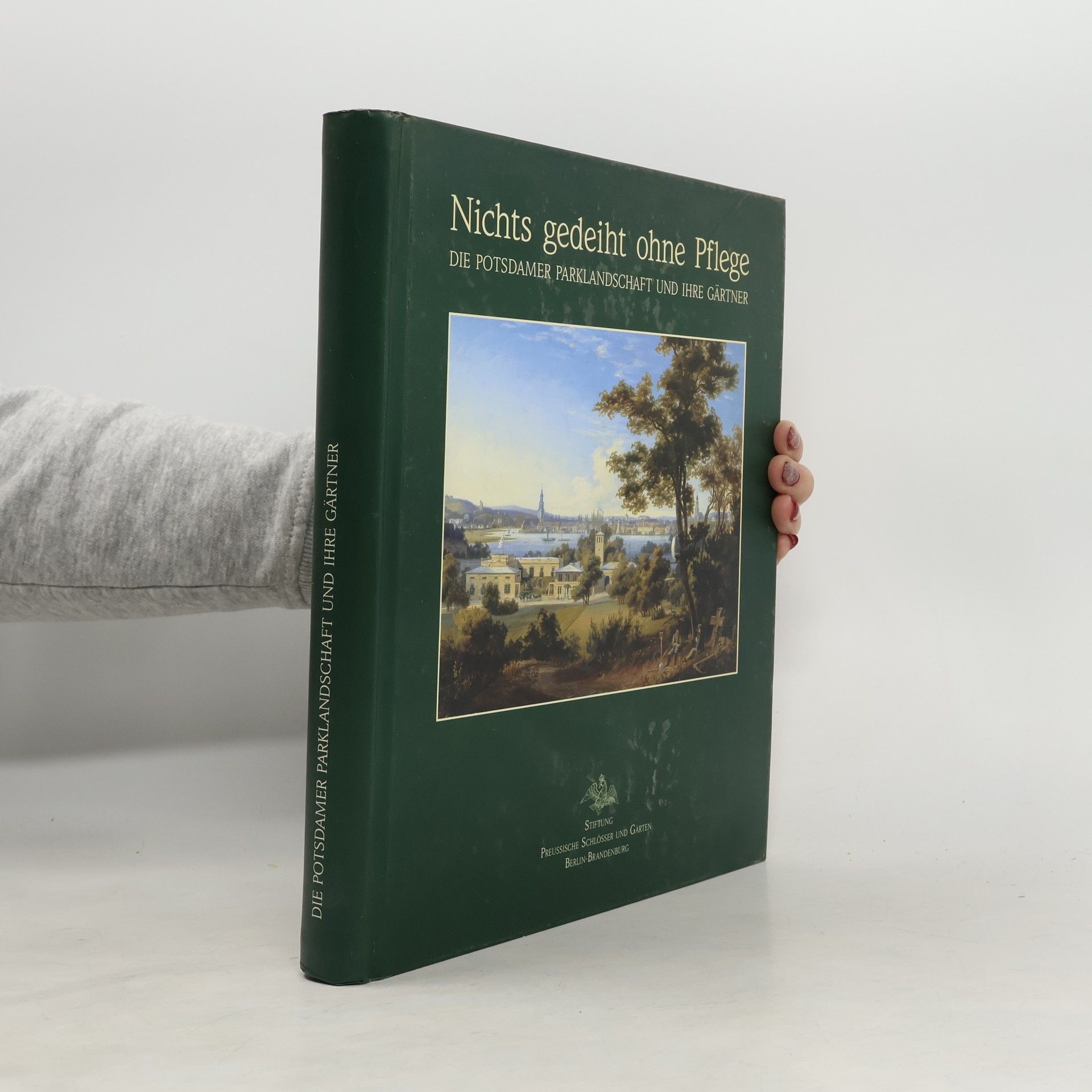 Various authors Nichts gedeiht ohne Pflege