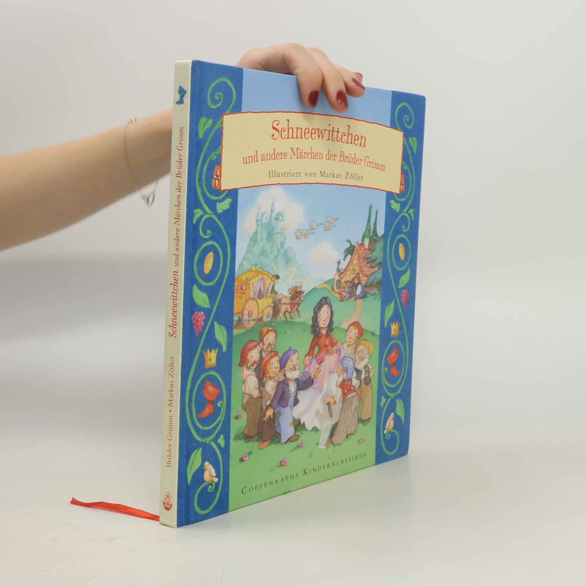 Jacob Grimm Coppenraths Kinderklassiker: Schneewittchen und andere Märchen der Brüder Grimm