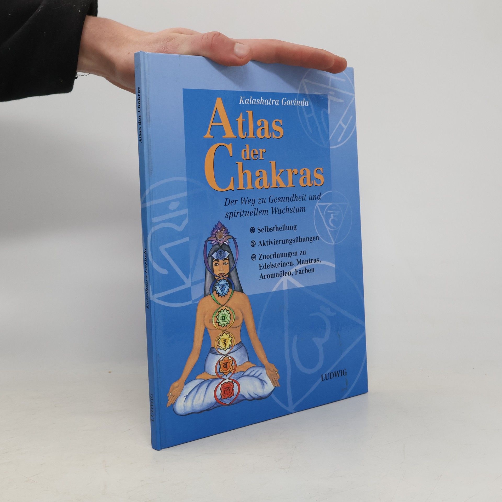 Kalashatra Govinda Atlas der chakras