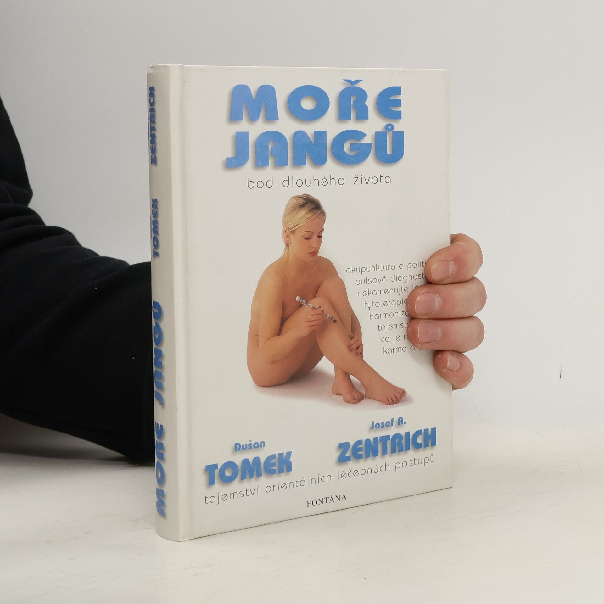 Dušan Tomek Moře jangů. Bod dlouhého života