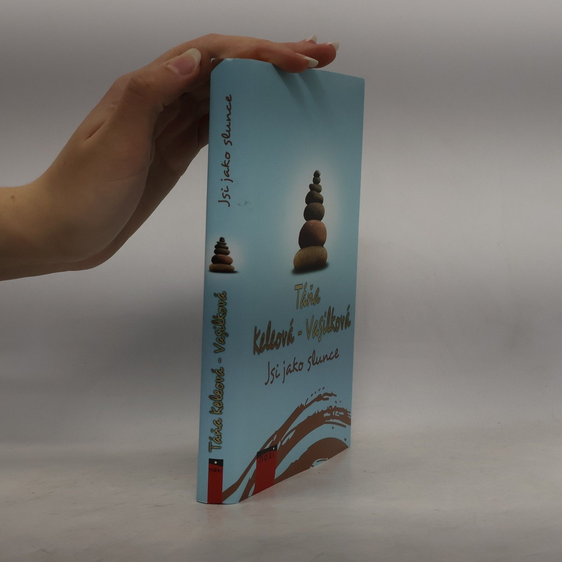 Táňa Keleová Vasilková Jsi jako slunce