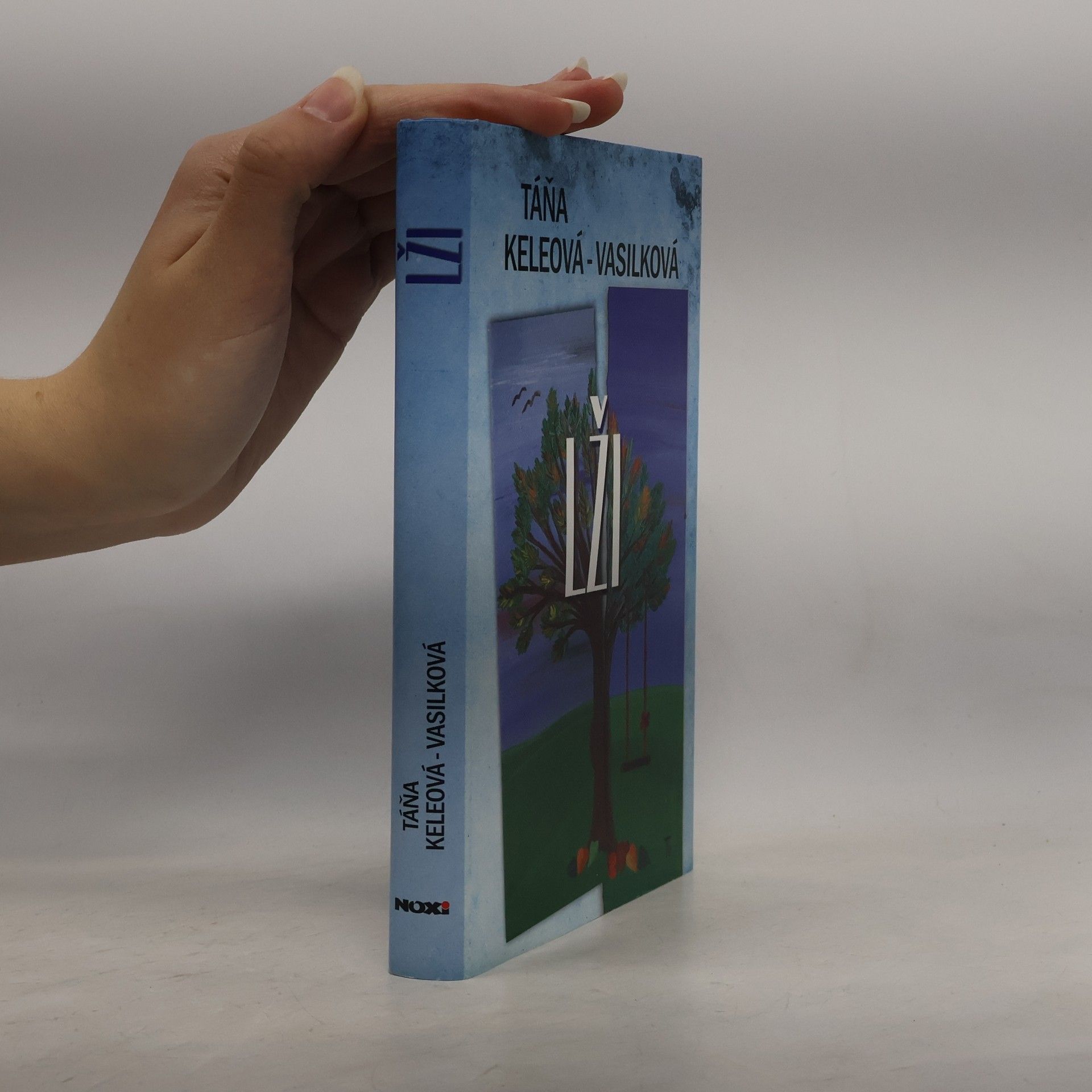 Táňa Keleová Vasilková Lži