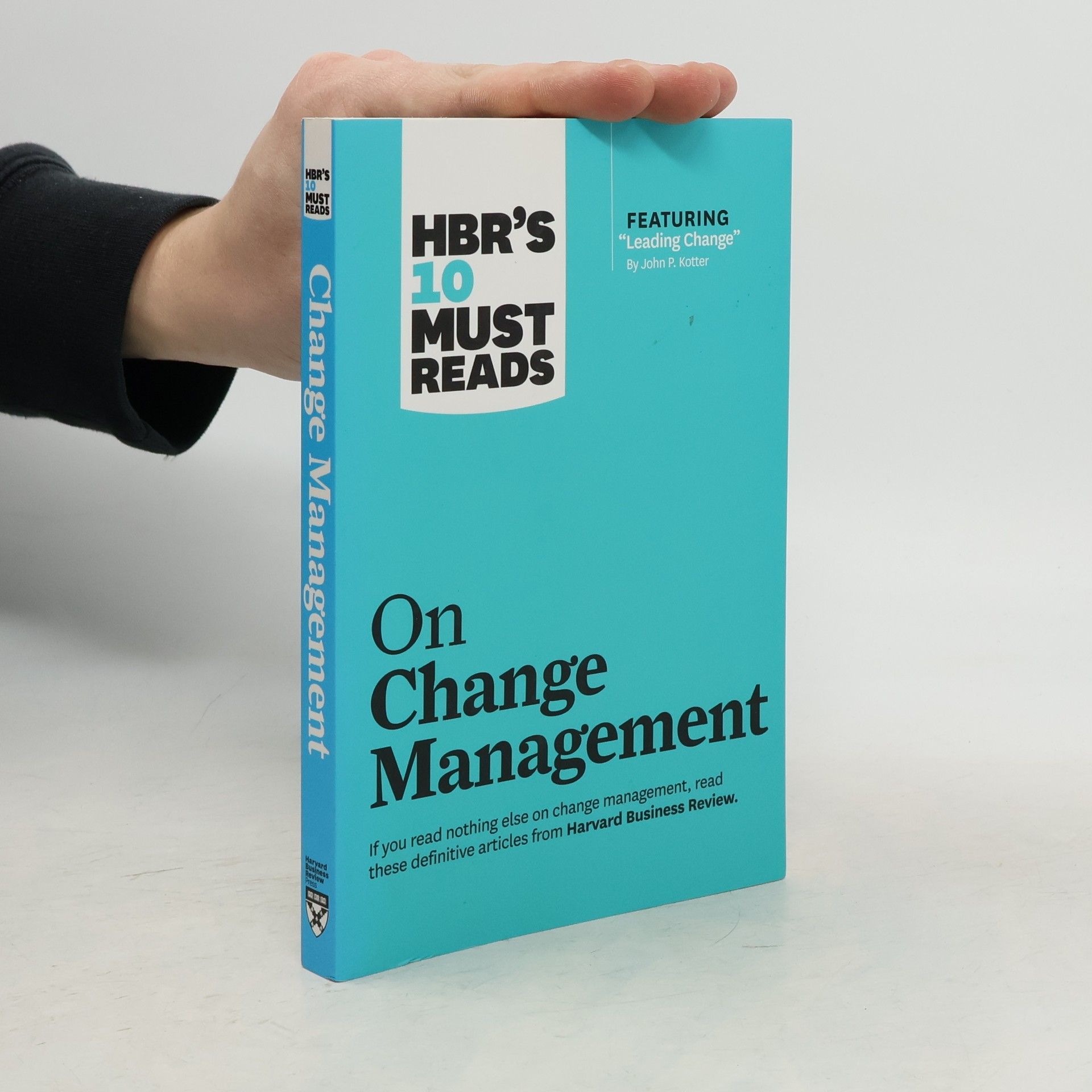 Autorenkollektiv HBR'S 10 Must Reads. Change Management