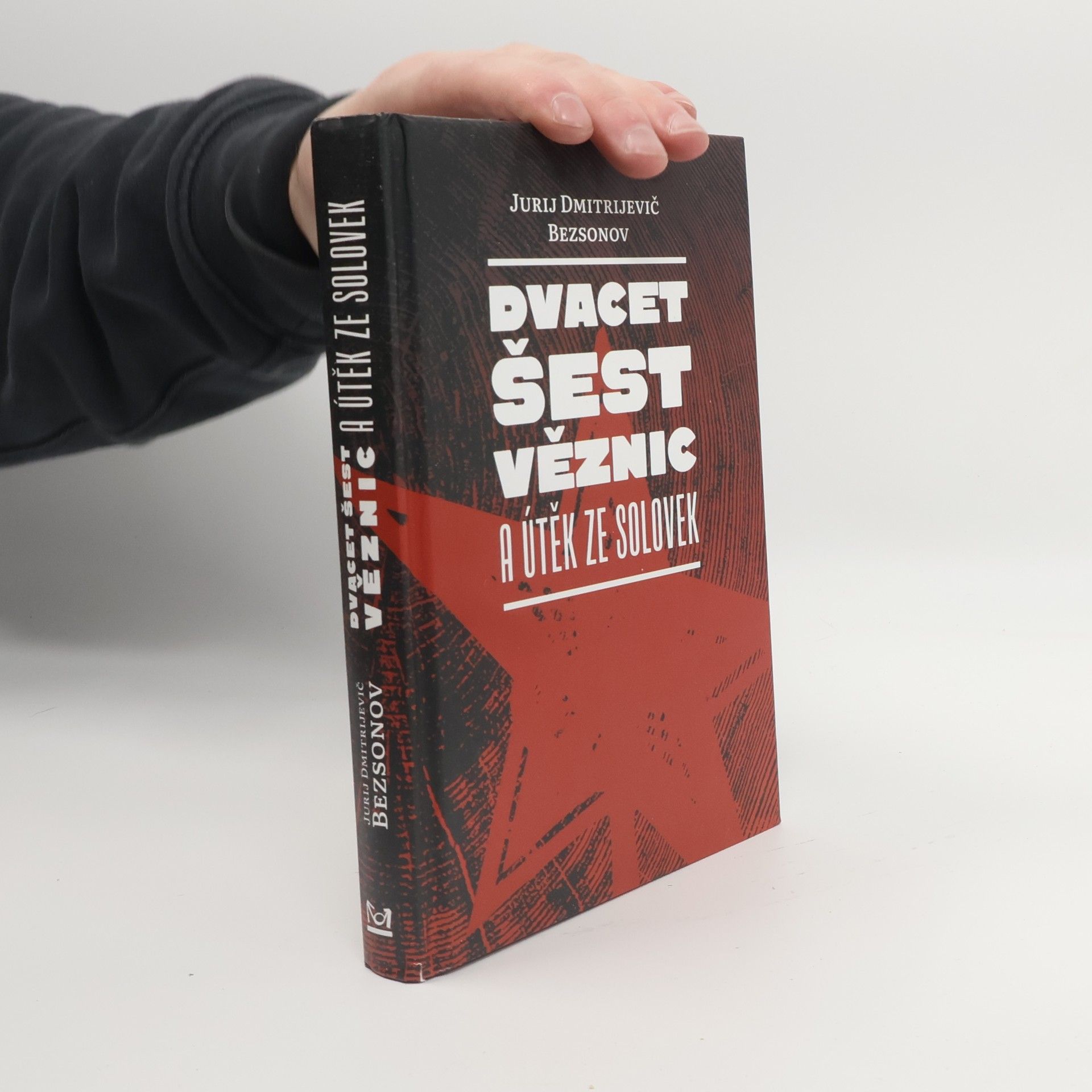 Dvacet šest věznic a útěk ze Solovek