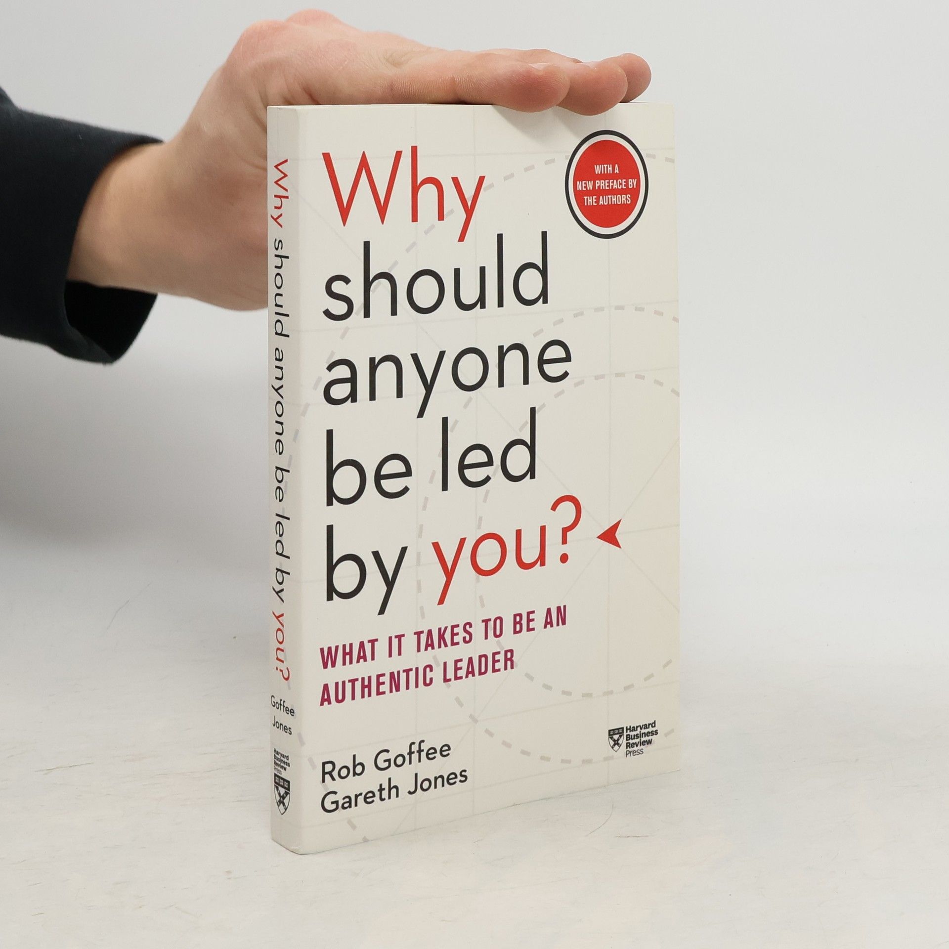 Rob Goffee Why Should Anyone Be Led by You?