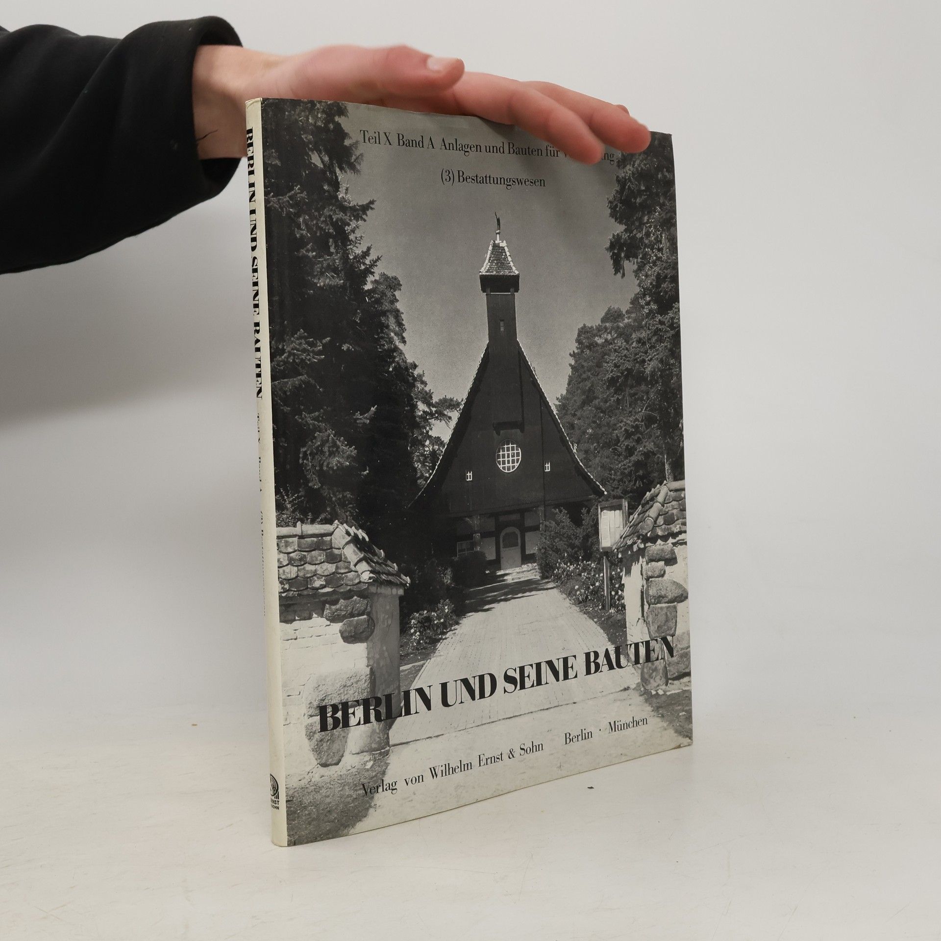 Various authors Berlin und seine Bauten