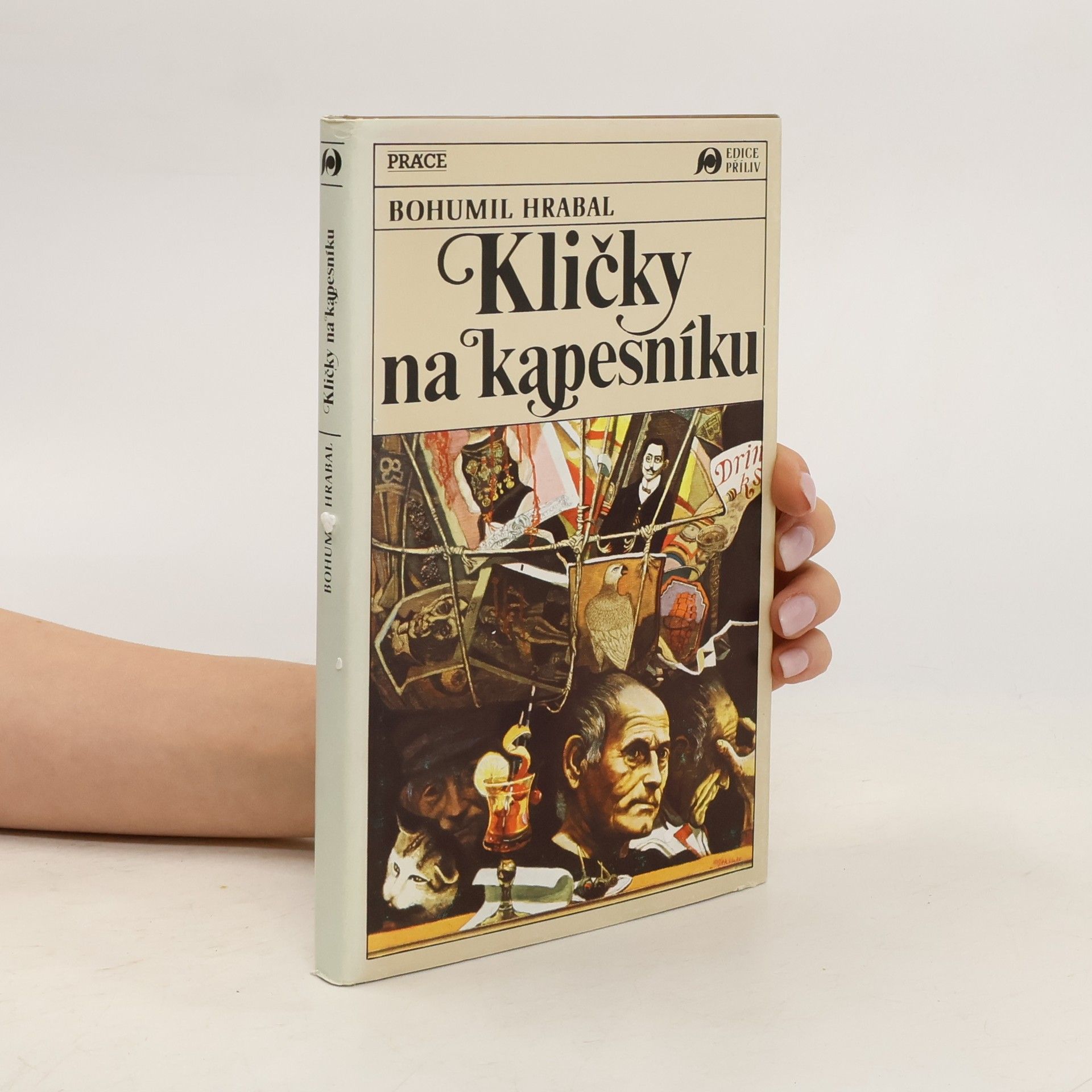 Bohumil Hrabal Kličky na kapesníku