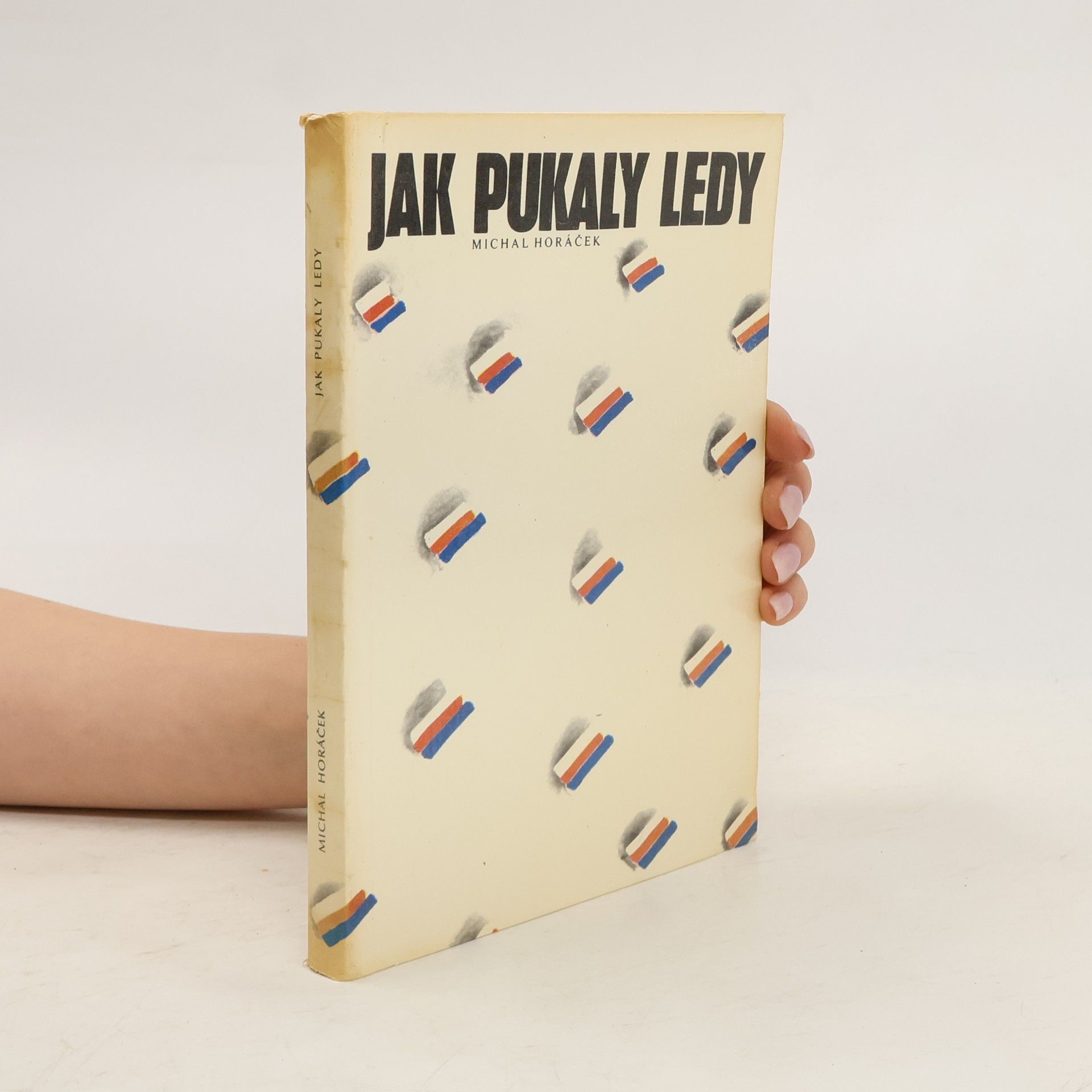 Jaroslav Krejčí Jak pukaly ledy