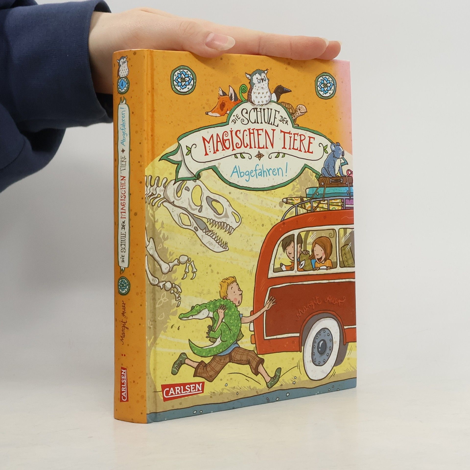 Margit Auer Die Schule der magischen Tiere: Abgefahren!