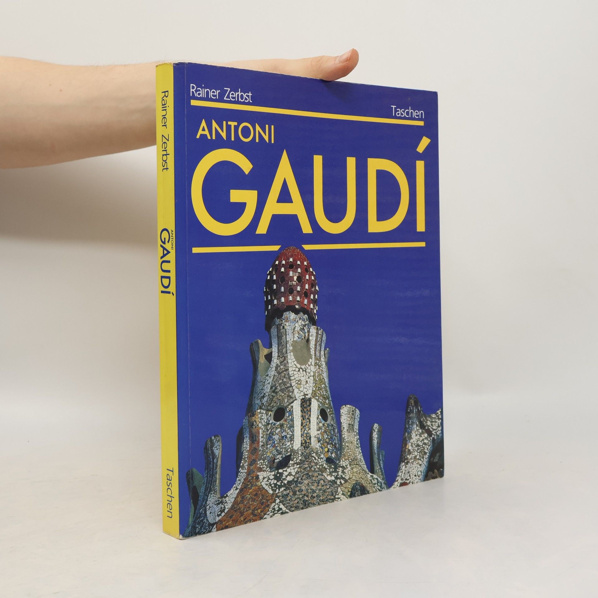 Rainer Zerbst Gaudí 1952-1926 : Antoni Gaudí i Cornet - ein Leben in der Architektur