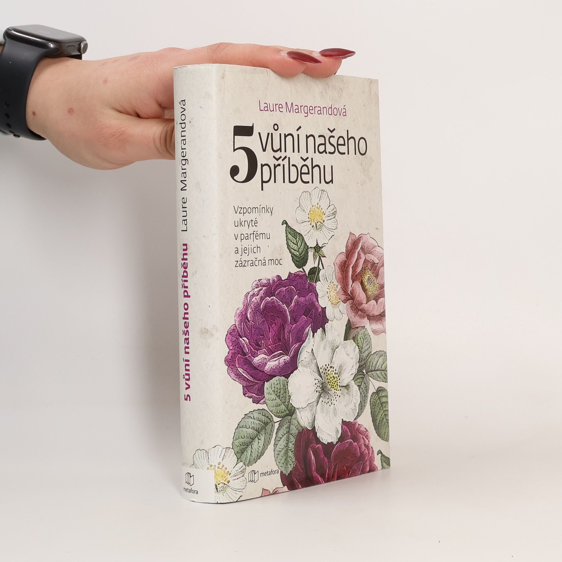 Laure Margerand Pět vůní našeho příběhu