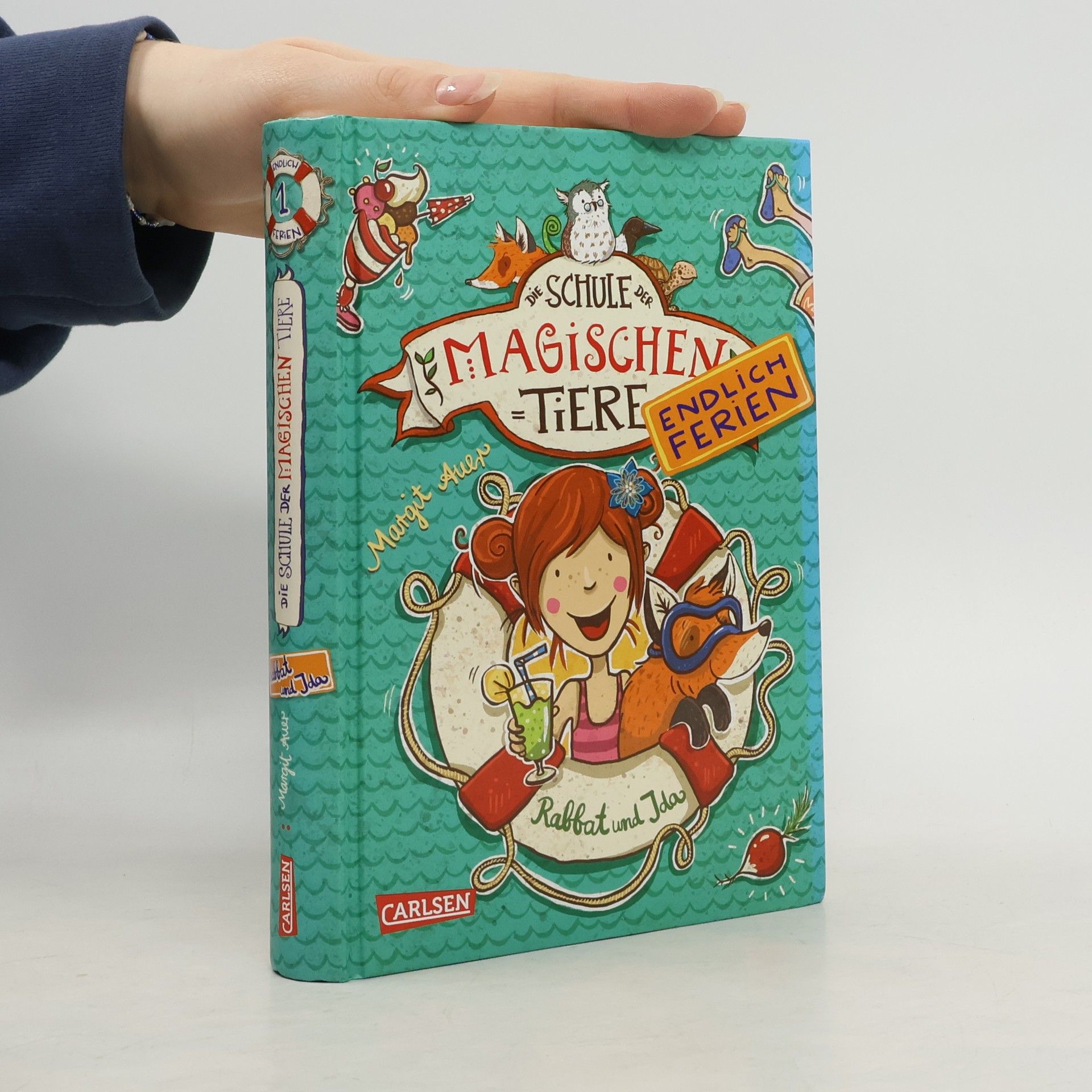 Margit Auer Schule der magischen Tiere. Endlich Ferien. Rabbat und Ida