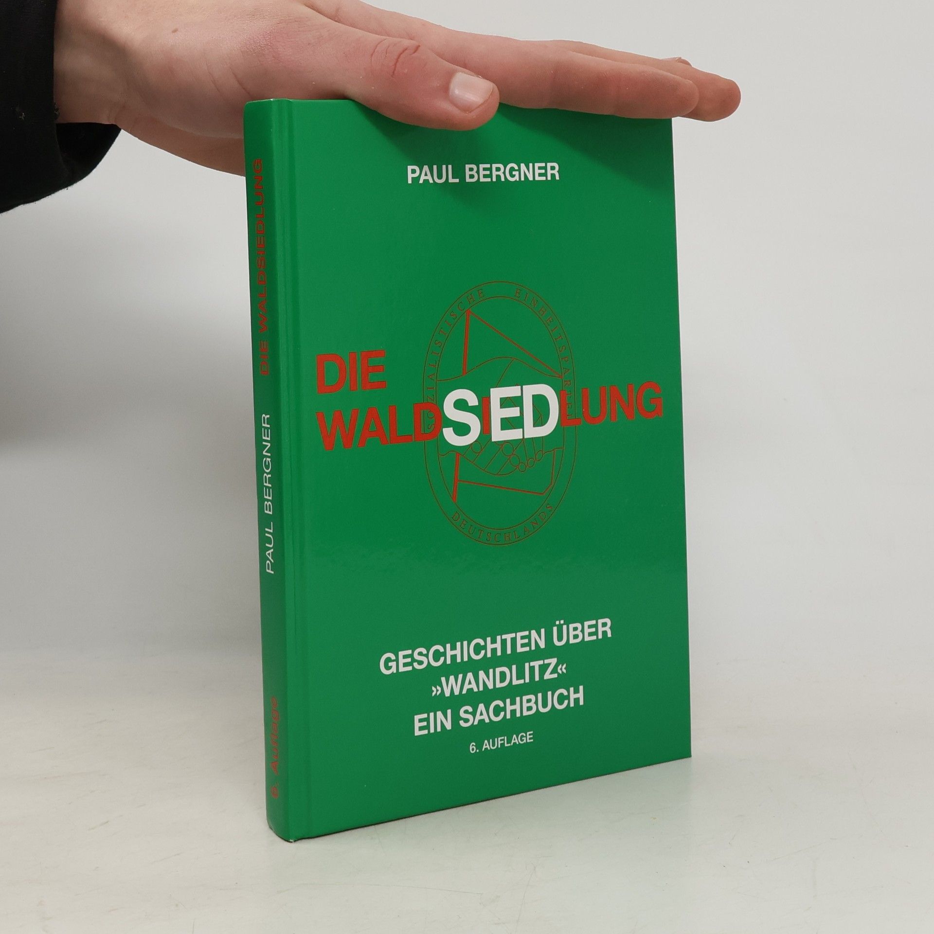 Paul Bergner Die Waldsiedlung