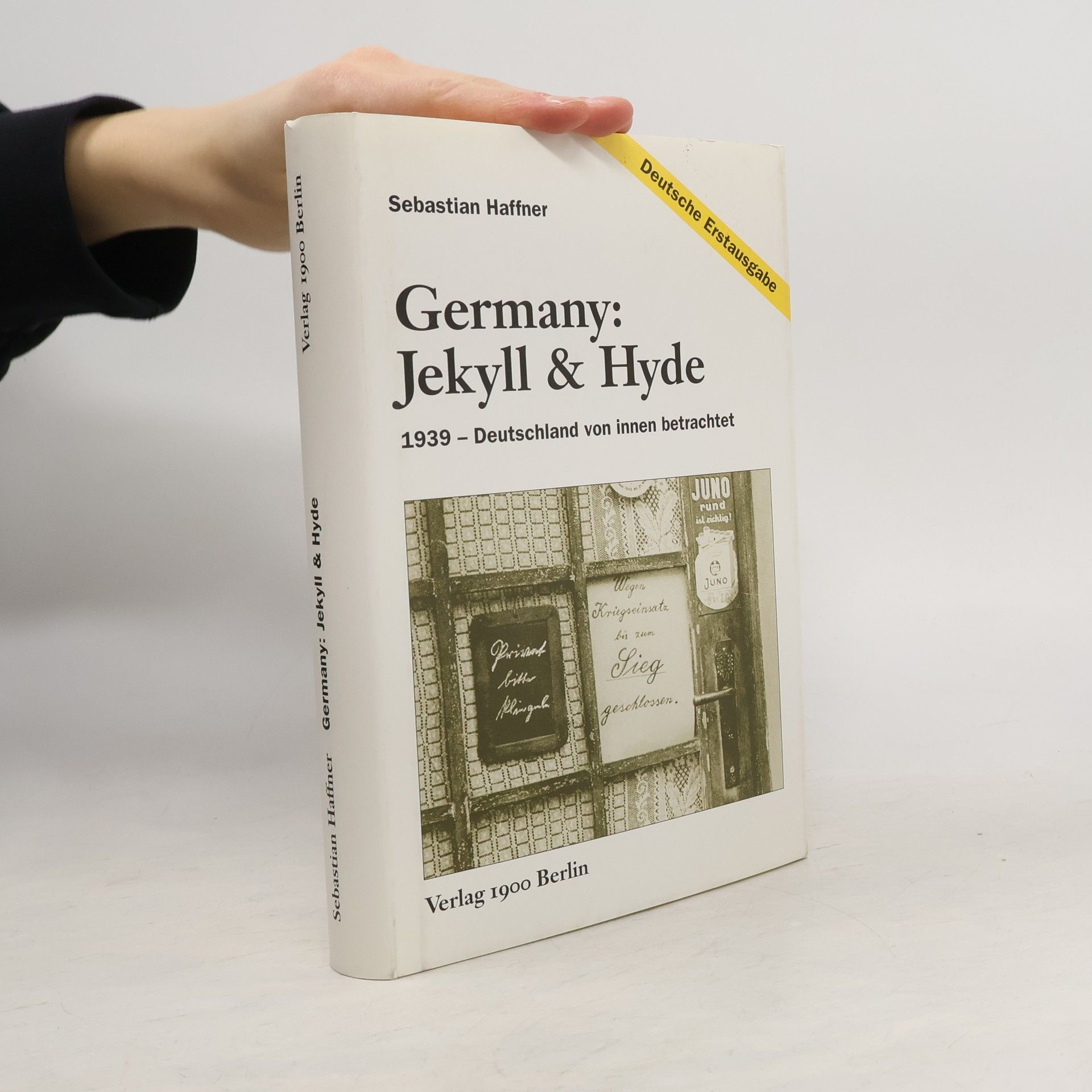 Sebastian Haffner Germany: Jekyll & Hyde