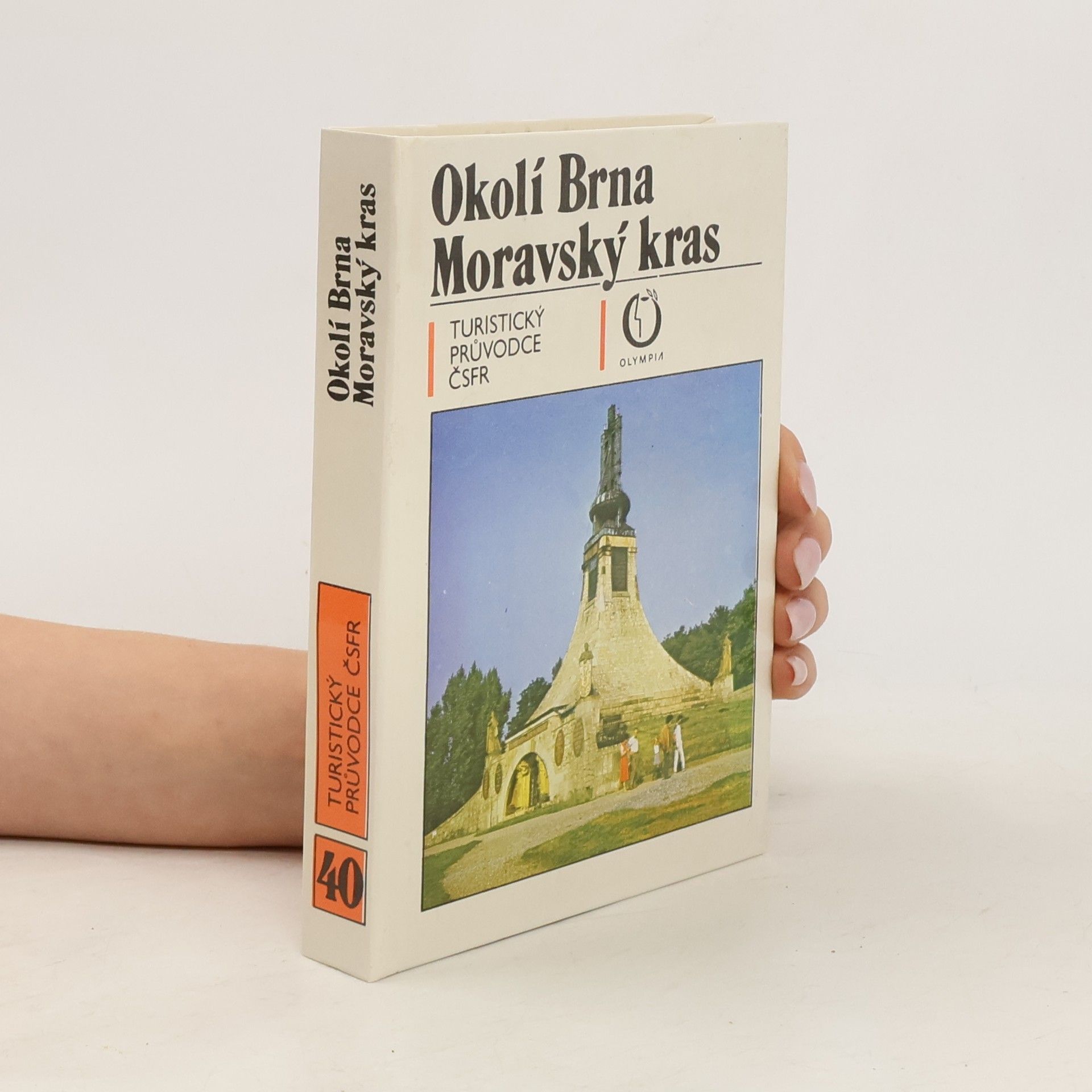 Various authors Okolí Brna. Moravský kras