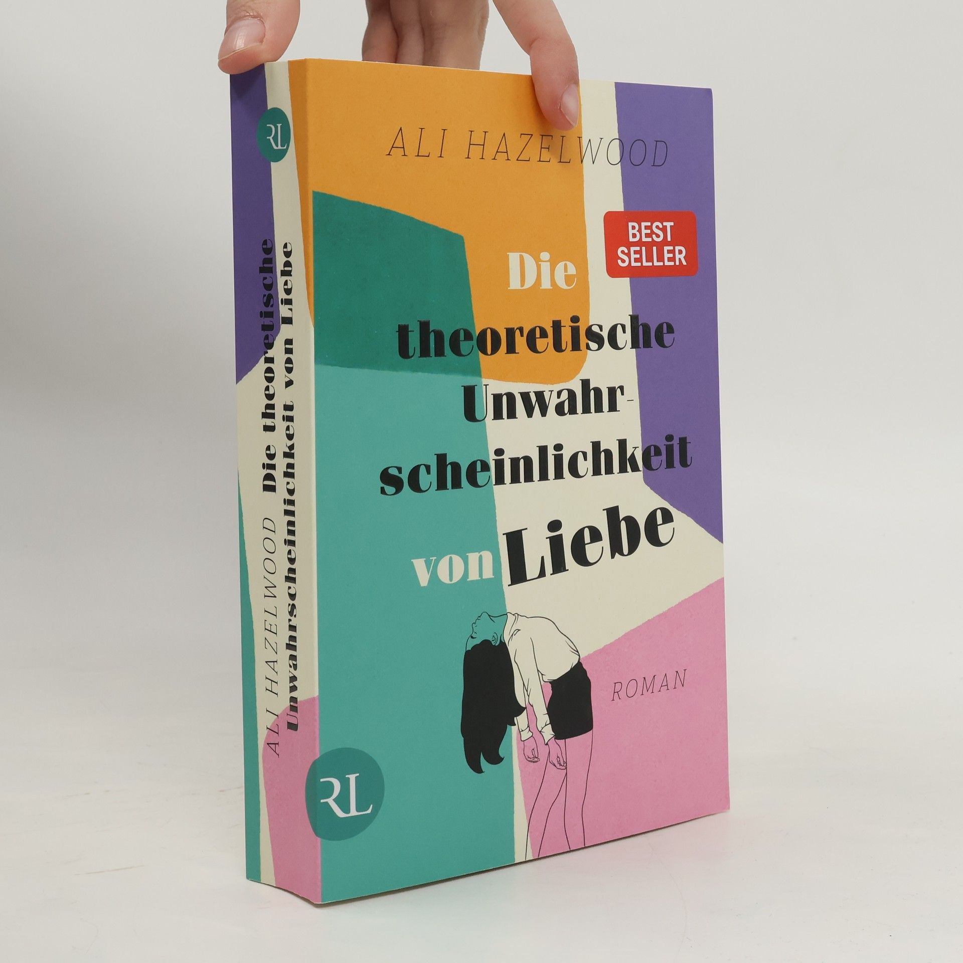 Ali Hazelwood Die theoretische Unwahrscheinlichkeit von Liebe