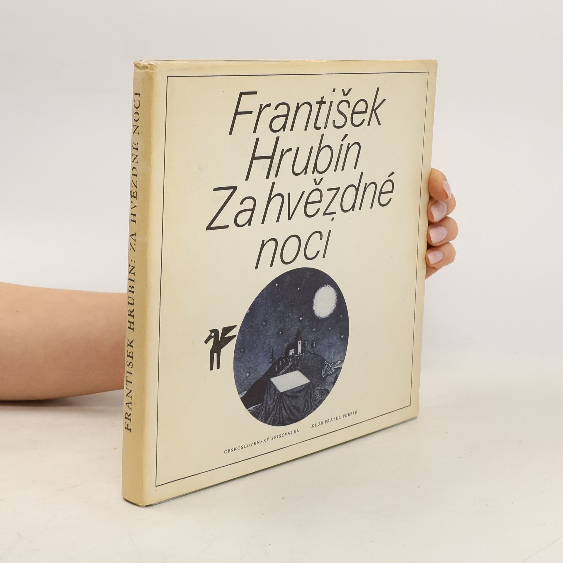 František Hrubín Za hvězdné noci
