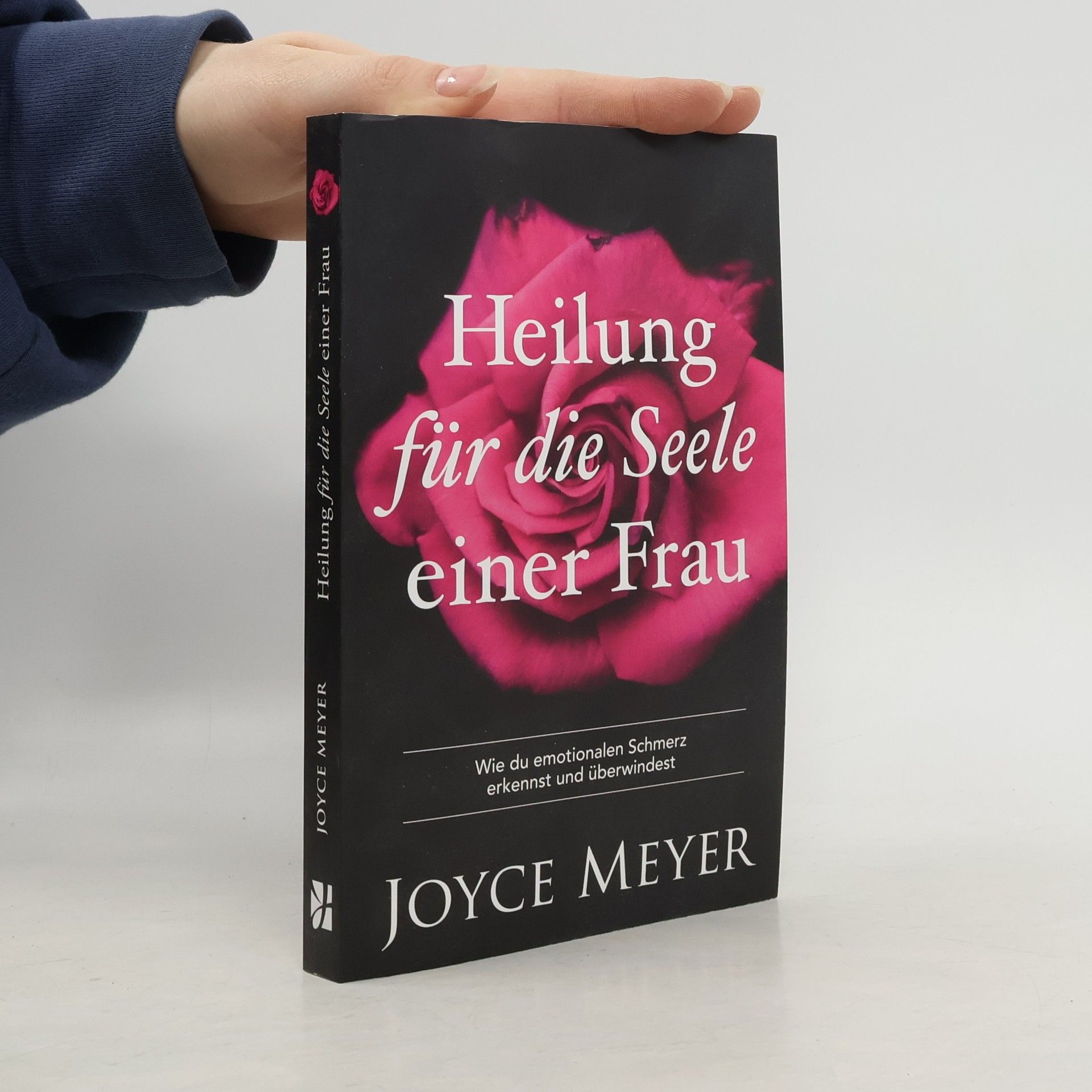 Joyce Meyer Heilung für die Seele einer Frau