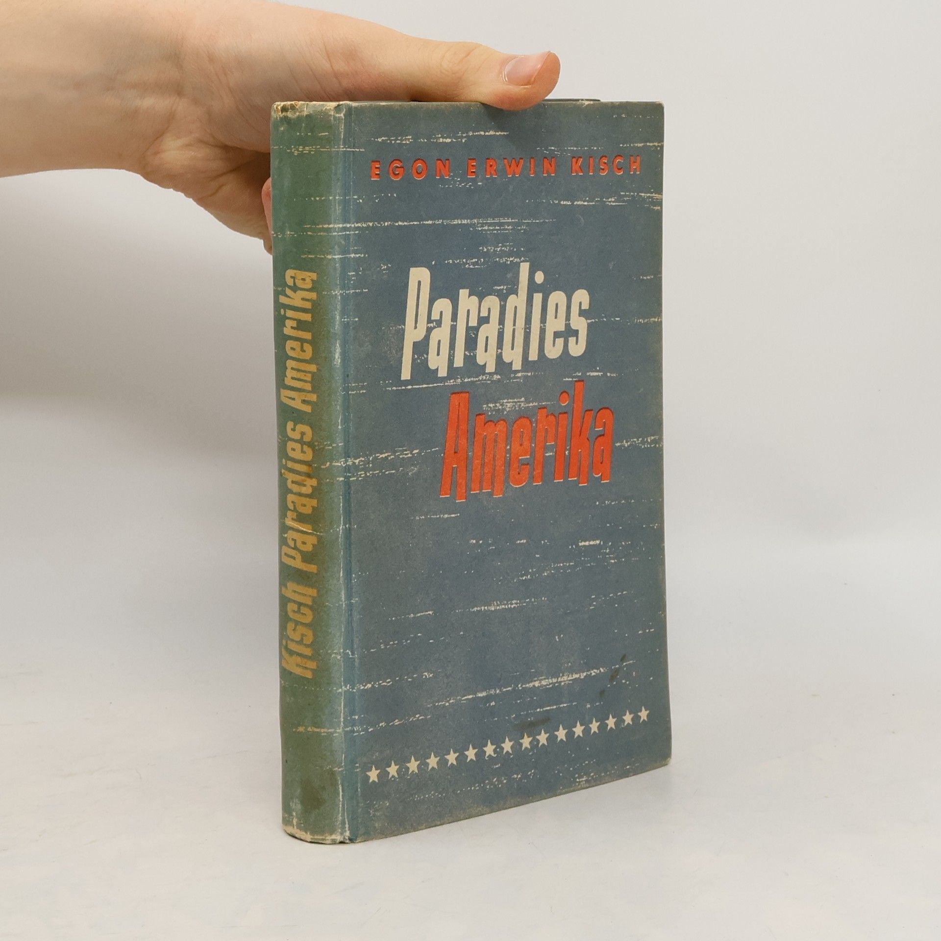 Egon Erwin Kisch Paradies Amerika