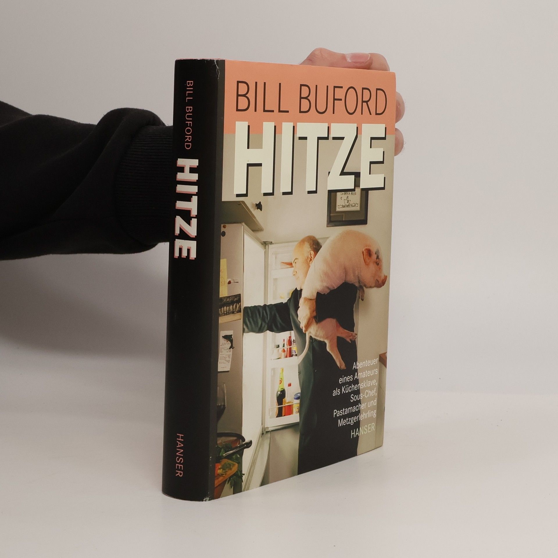 Bill Buford Hitze