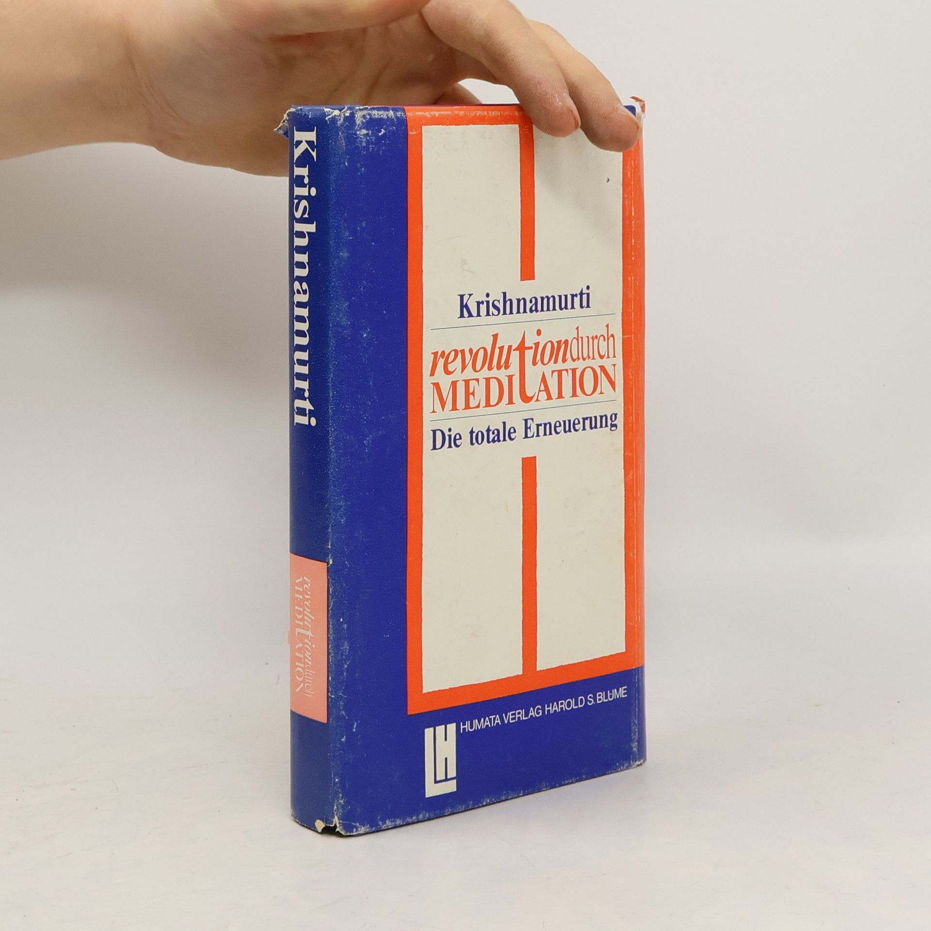Jiddu Krishnamurti Revolution durch Meditation