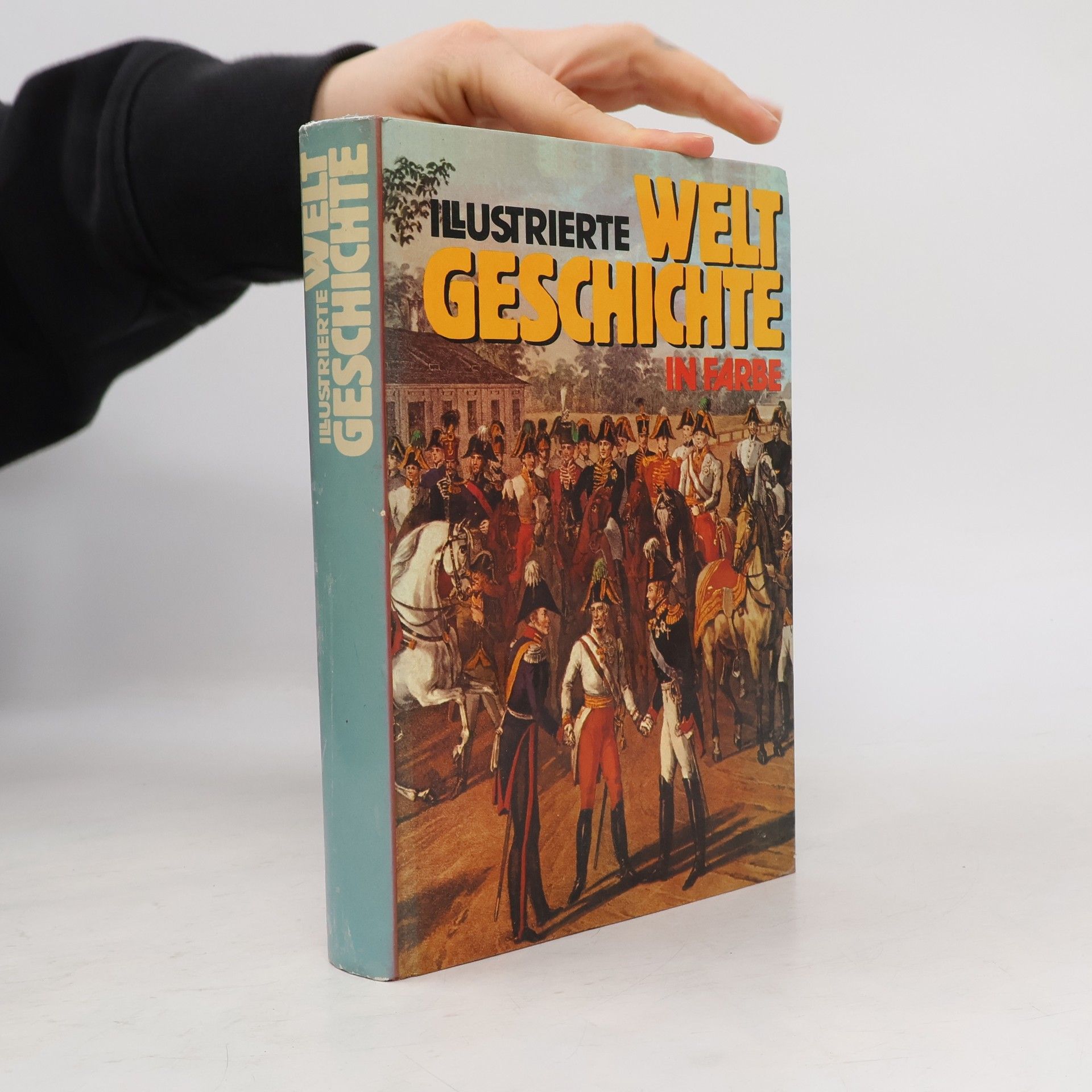 Christian Zentner Illustrierte Weltgeschichte in Farbe
